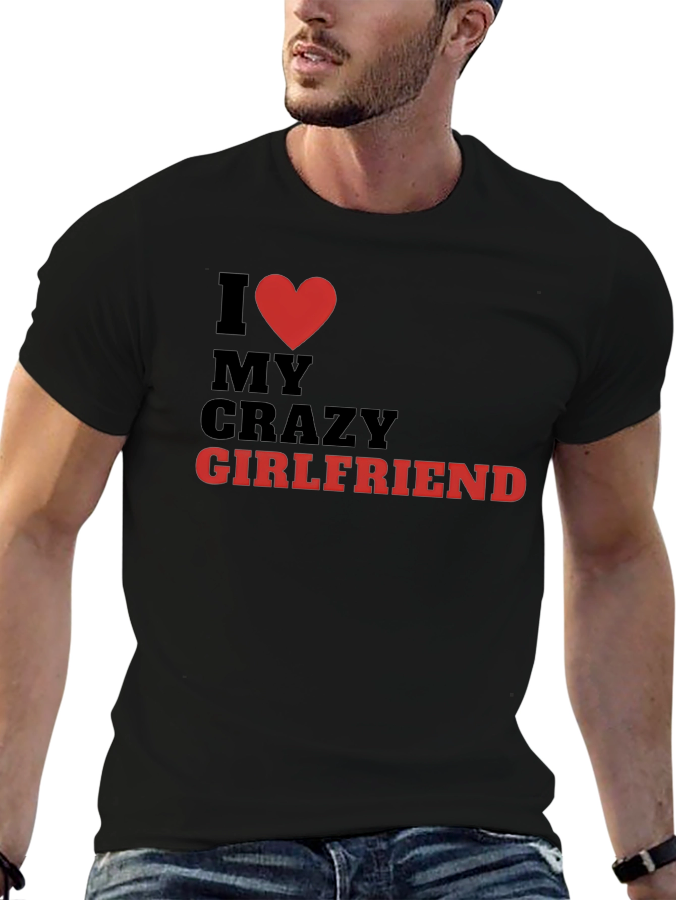 Black I Love My Crazy Girlfriend T-Shirt - Novelty Graphic Tee view 6