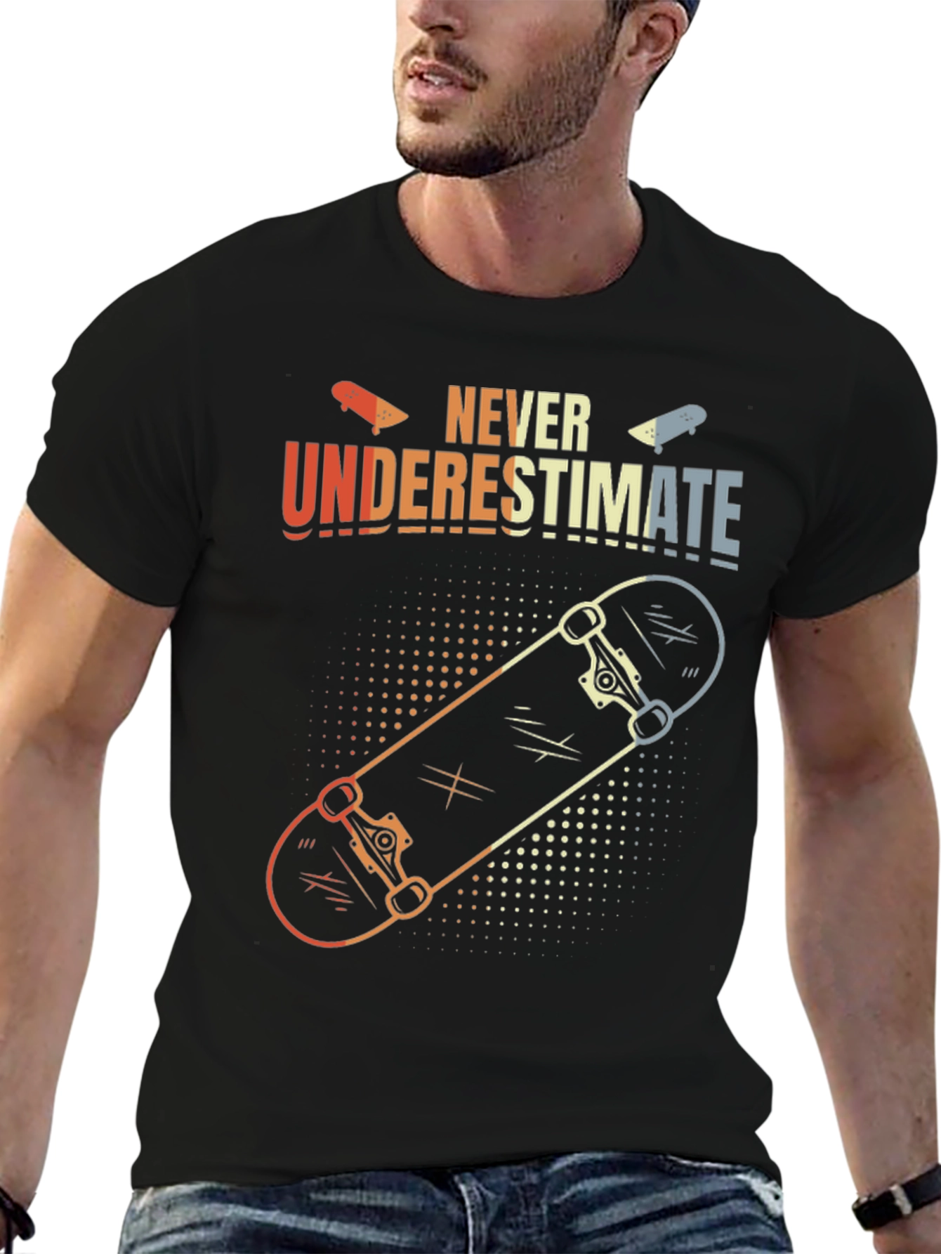 Black Never Underestimate Skateboard T-Shirt view 6