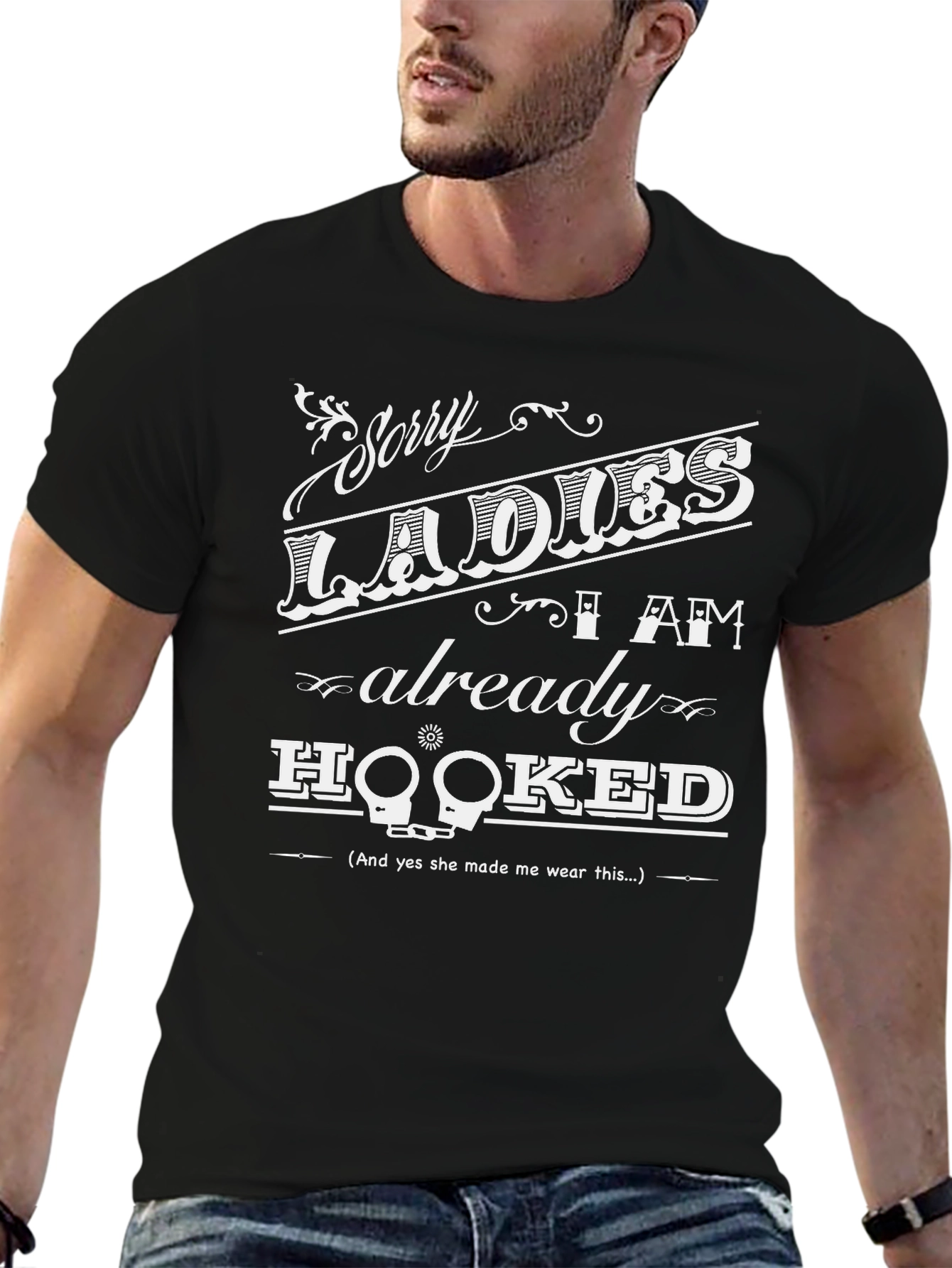 Black Sorry Ladies I'm Hooked T-Shirt view 6