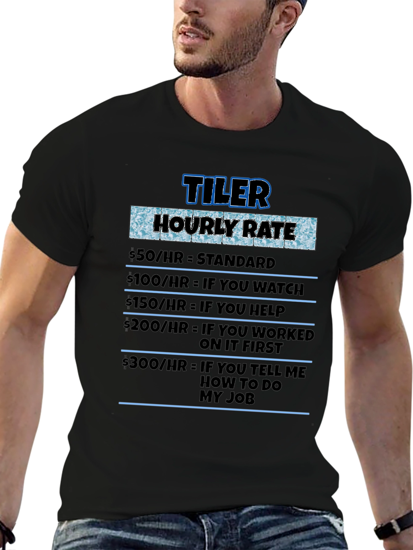 Black Tiler Hourly Rate Novelty Humor T-Shirt view 6