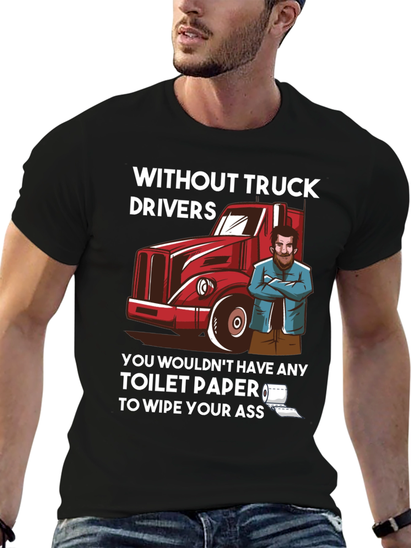 Black Truck Driver Toilet Paper Humor T-Shirt view 6