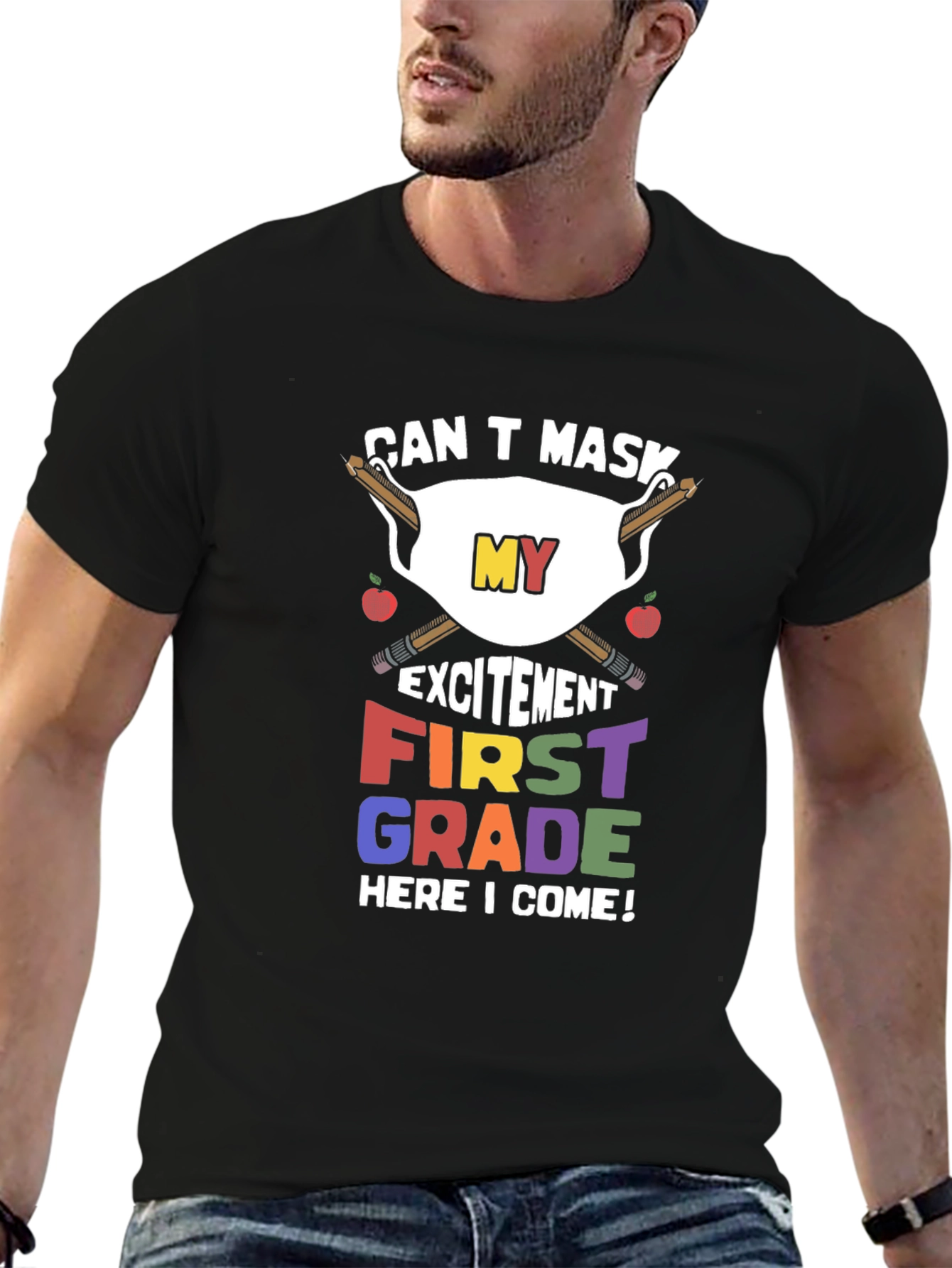 Can't Mask My Excitement First Grade T-Shirt - 6