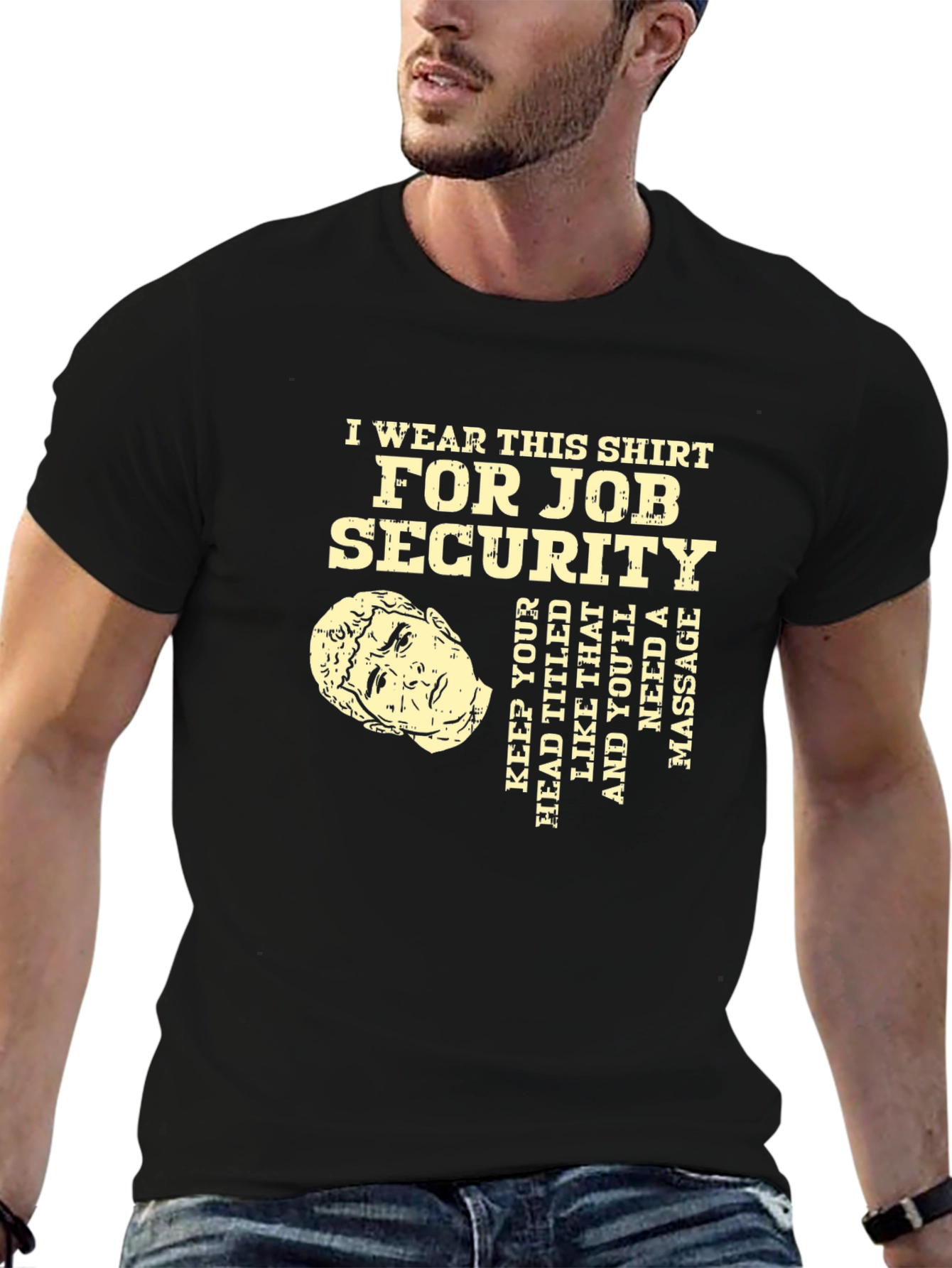 Black Funny Job Security Massage T-Shirt view 6