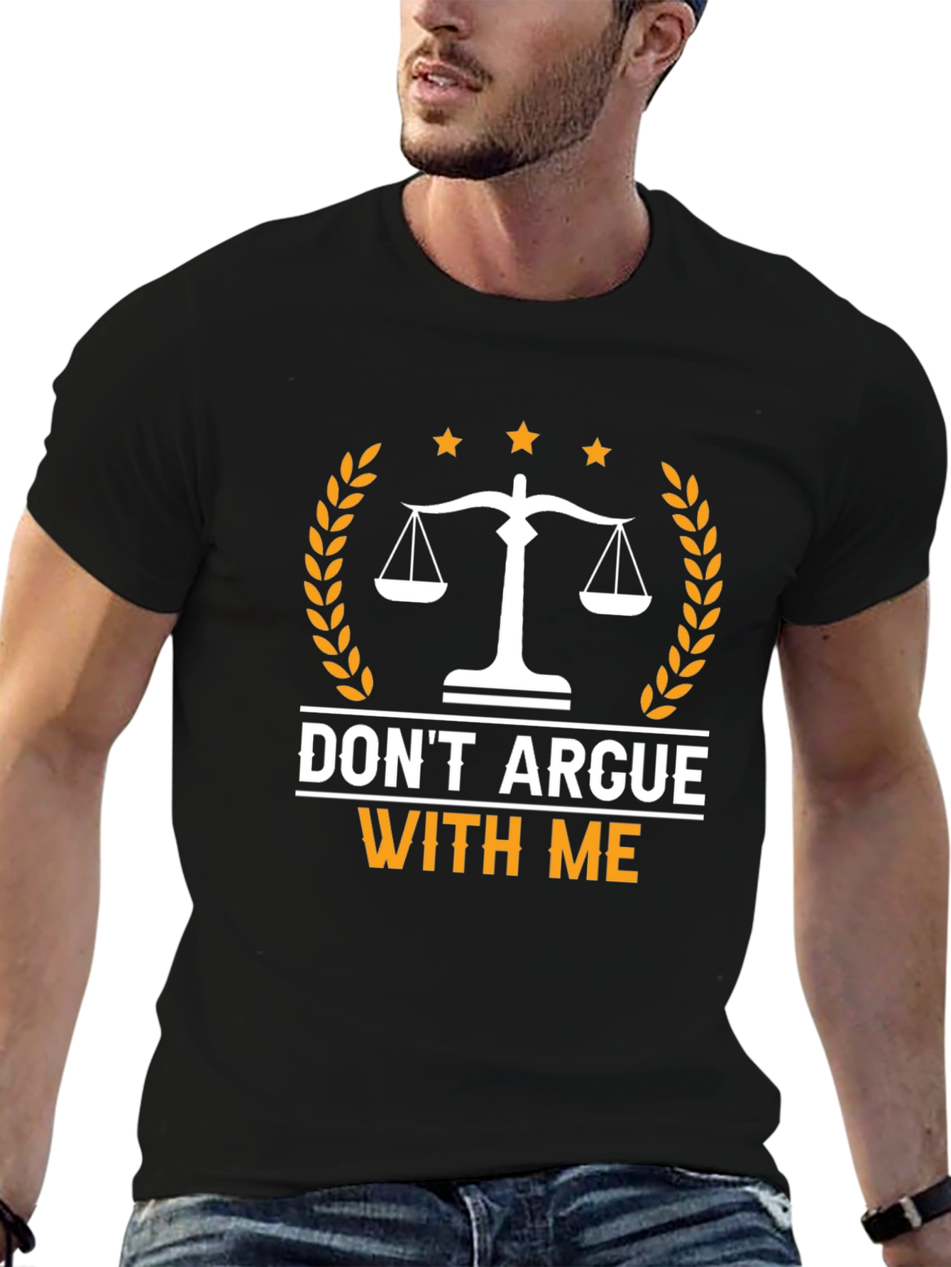 Black Don't Argue With Me T-Shirt view 6