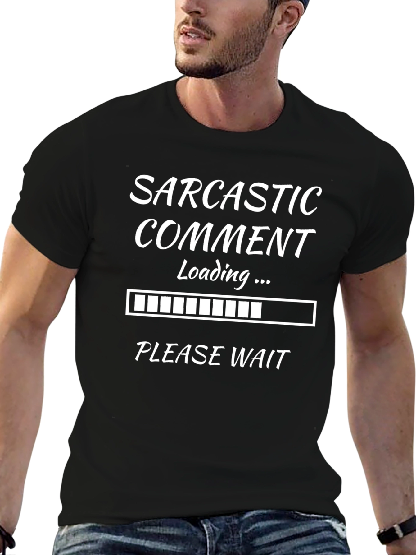 Black Sarcastic Comment Loading T-Shirt - Humor Tee view 6