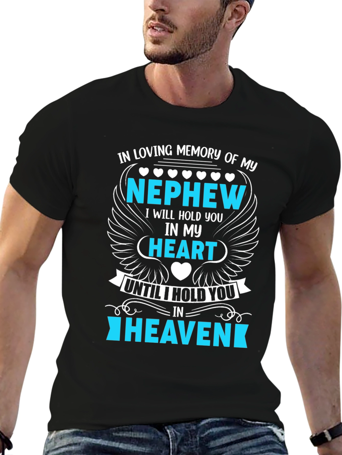 In Loving Memory Nephew T-Shirt - 6