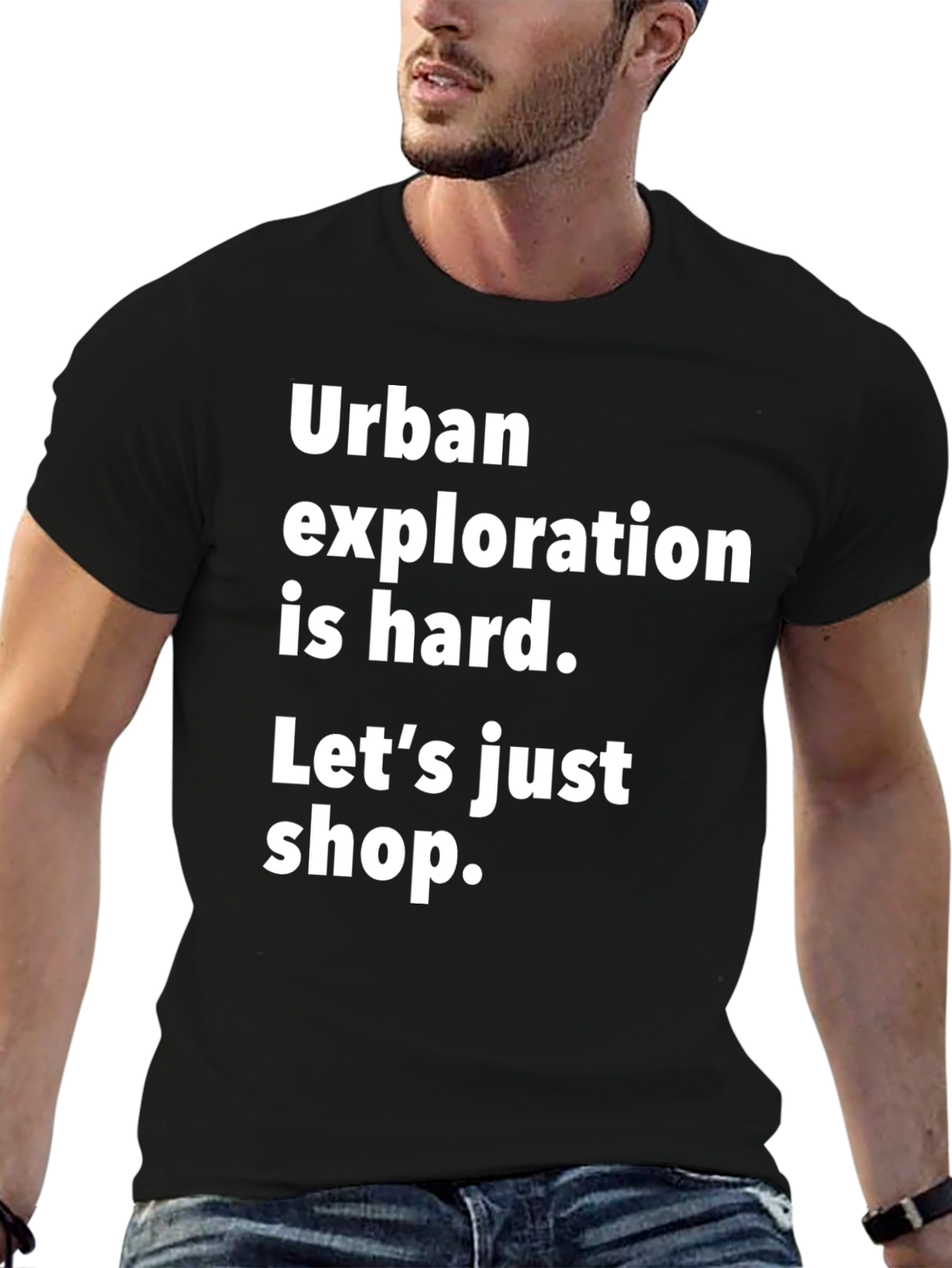 Black Urban Exploration Humor T-Shirt - Shop Instead! view 6