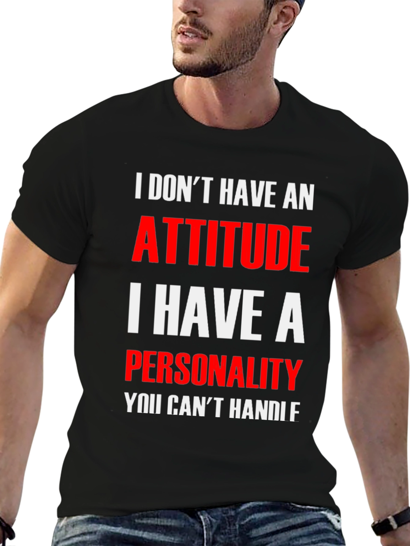 Black Attitude? No, Personality T-Shirt view 6