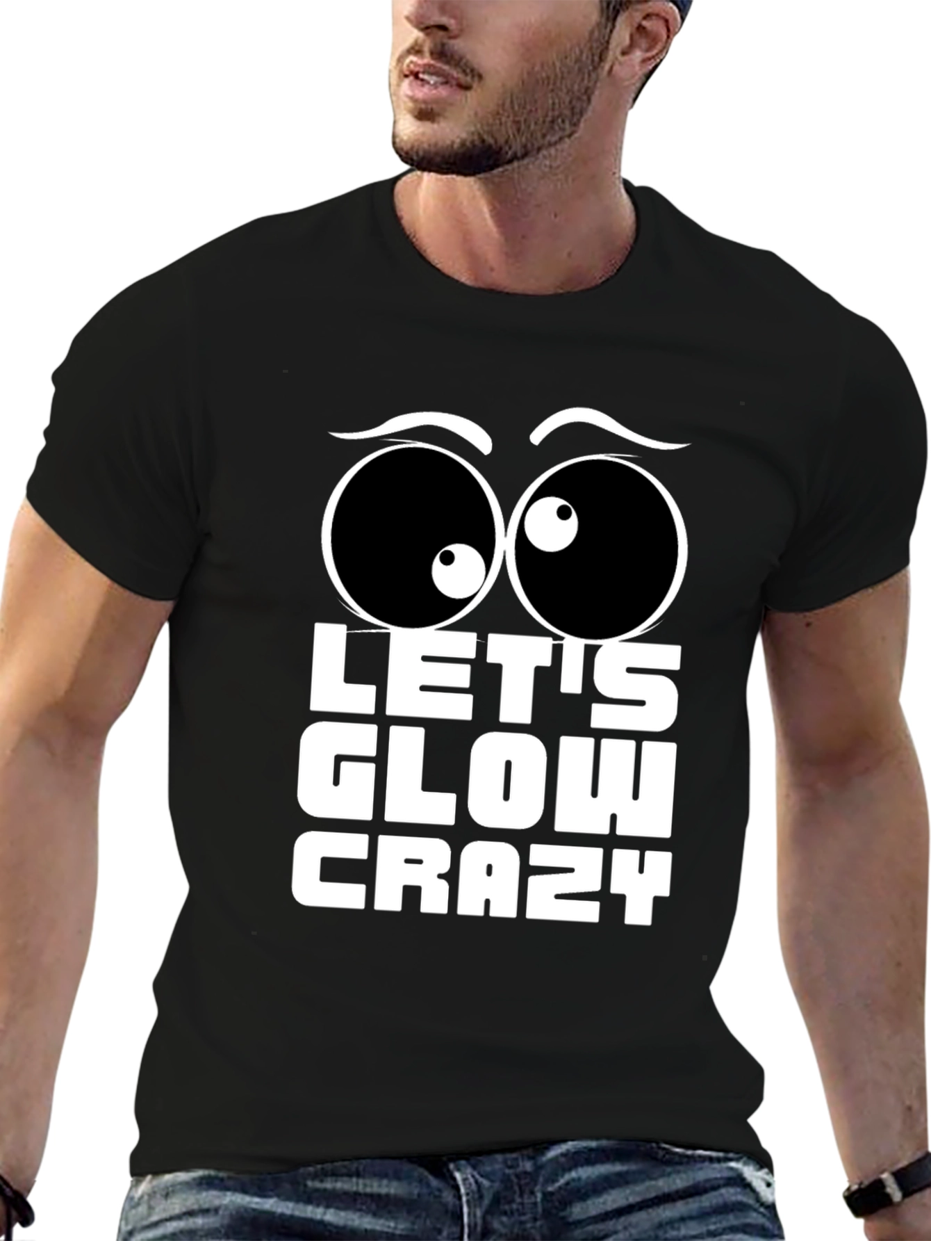 Black Let's Glow Crazy T-Shirt Fun Party Tee view 6