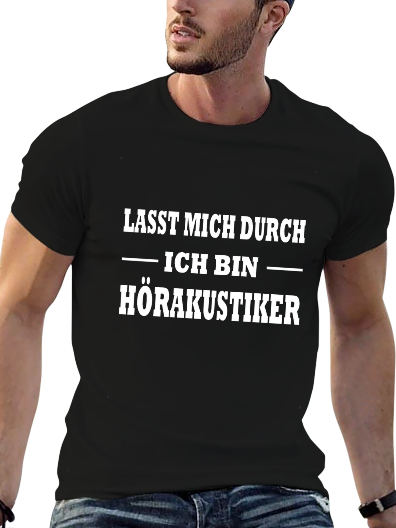 Funny Audiologist T-Shirt - "Let Me Through, I'm an Audiologist" - 6