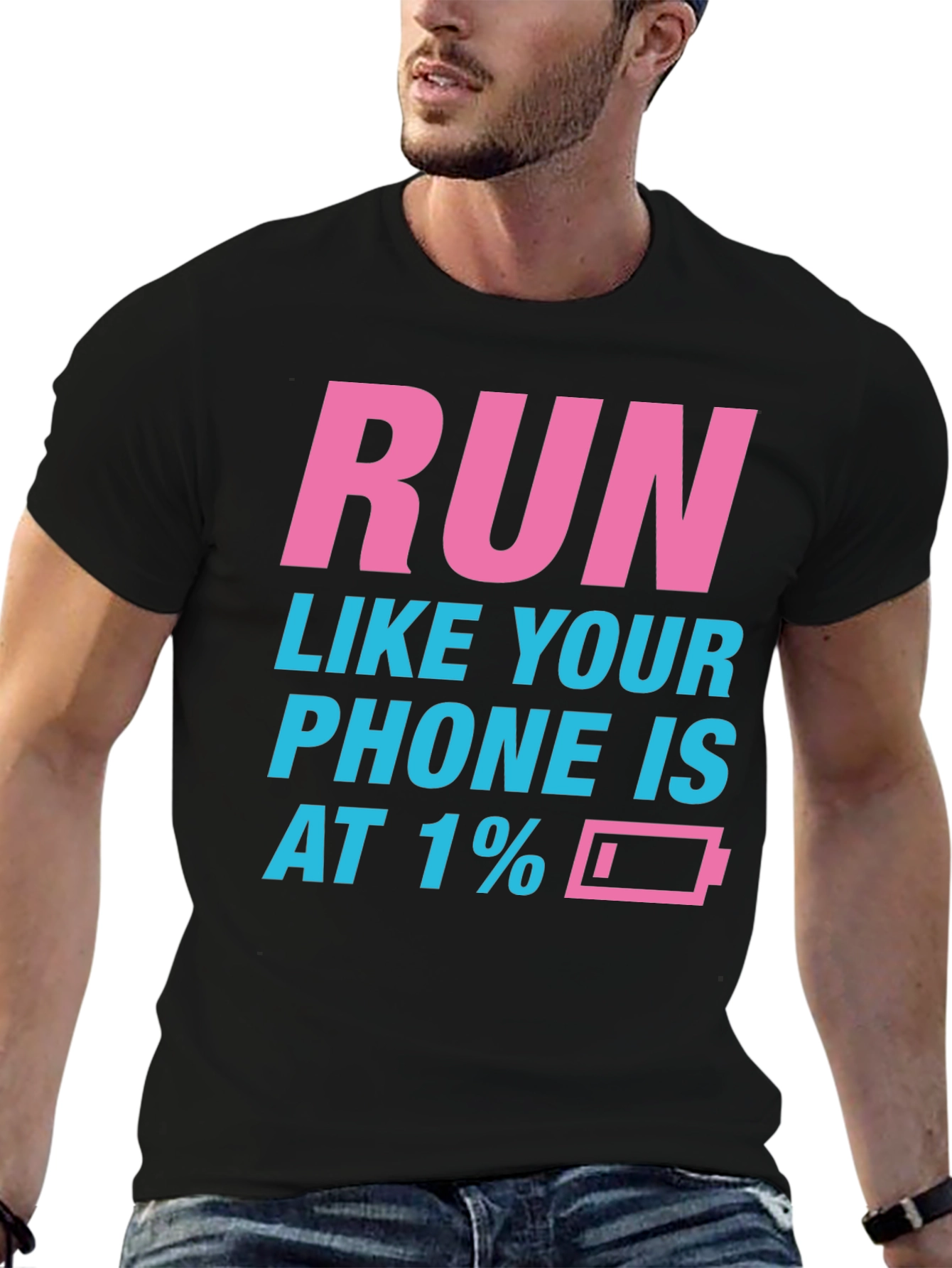 Black Run Like Your Phone is at 1% Funny Men's T-Shirt view 6