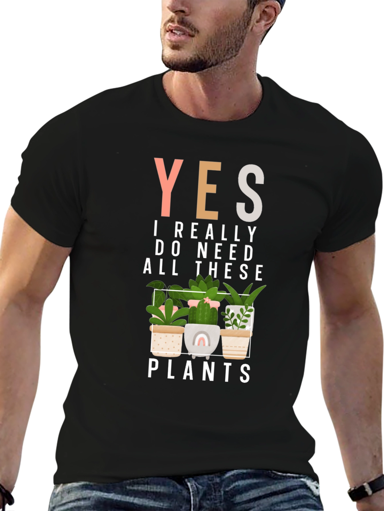 Black Yes, I Need All These Plants Graphic Tee view 6
