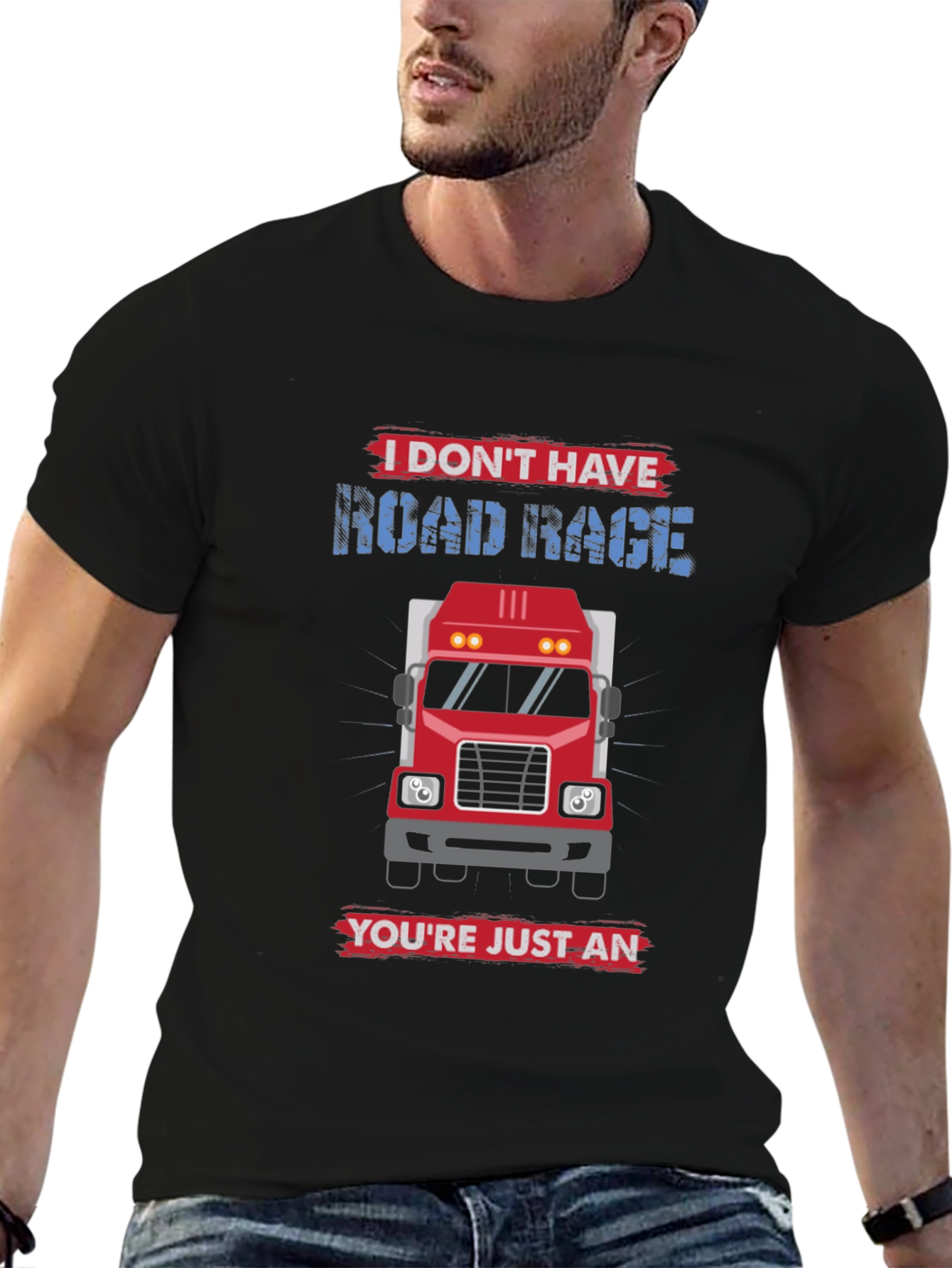Black I Don't Have Road Rage Trucker T-Shirt view 6