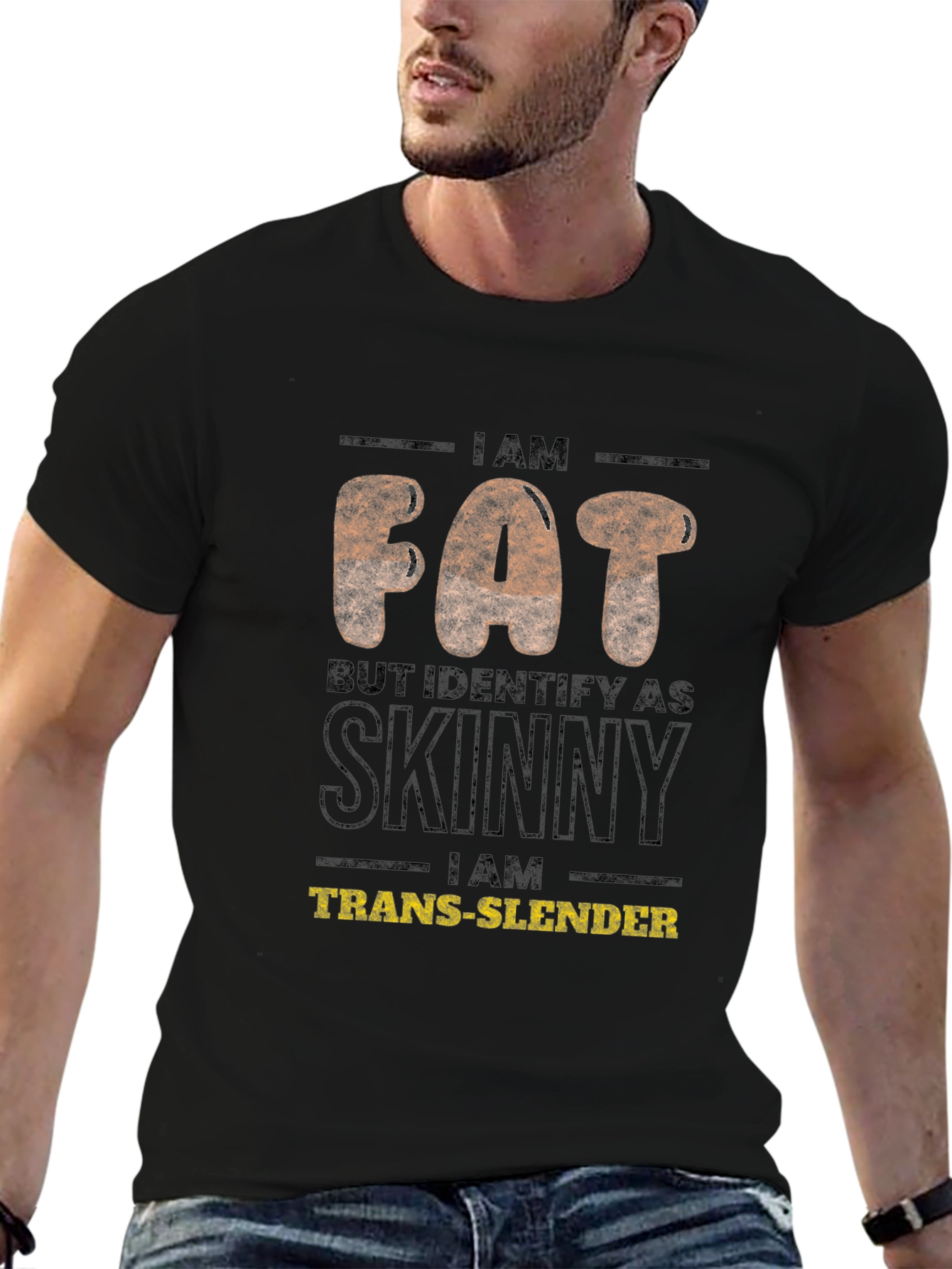 Black I Am Fat But Identify As Skinny Humor Tee view 6