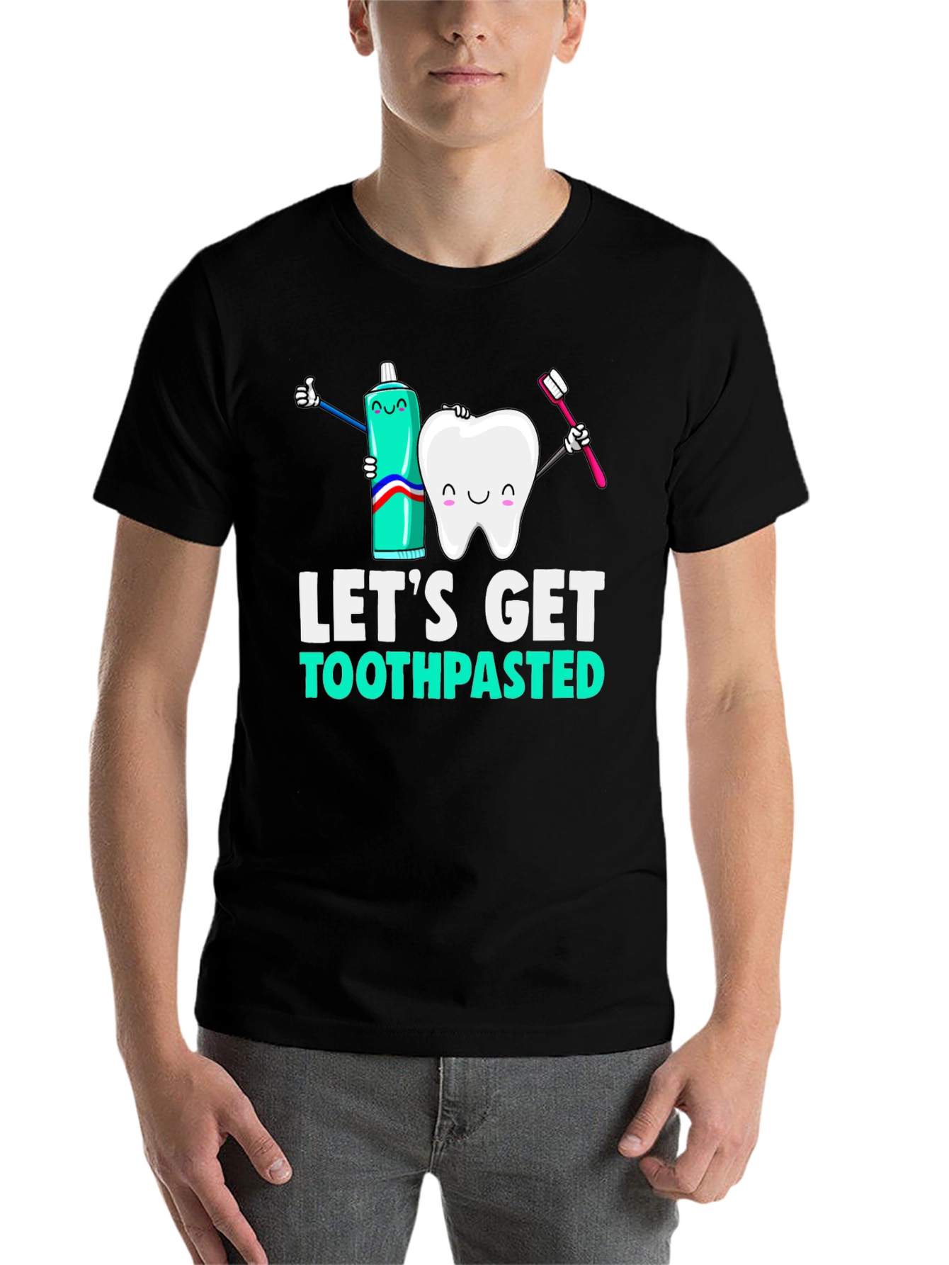 Black Let's Get Toothpasted Funny Dental T-Shirt view 7