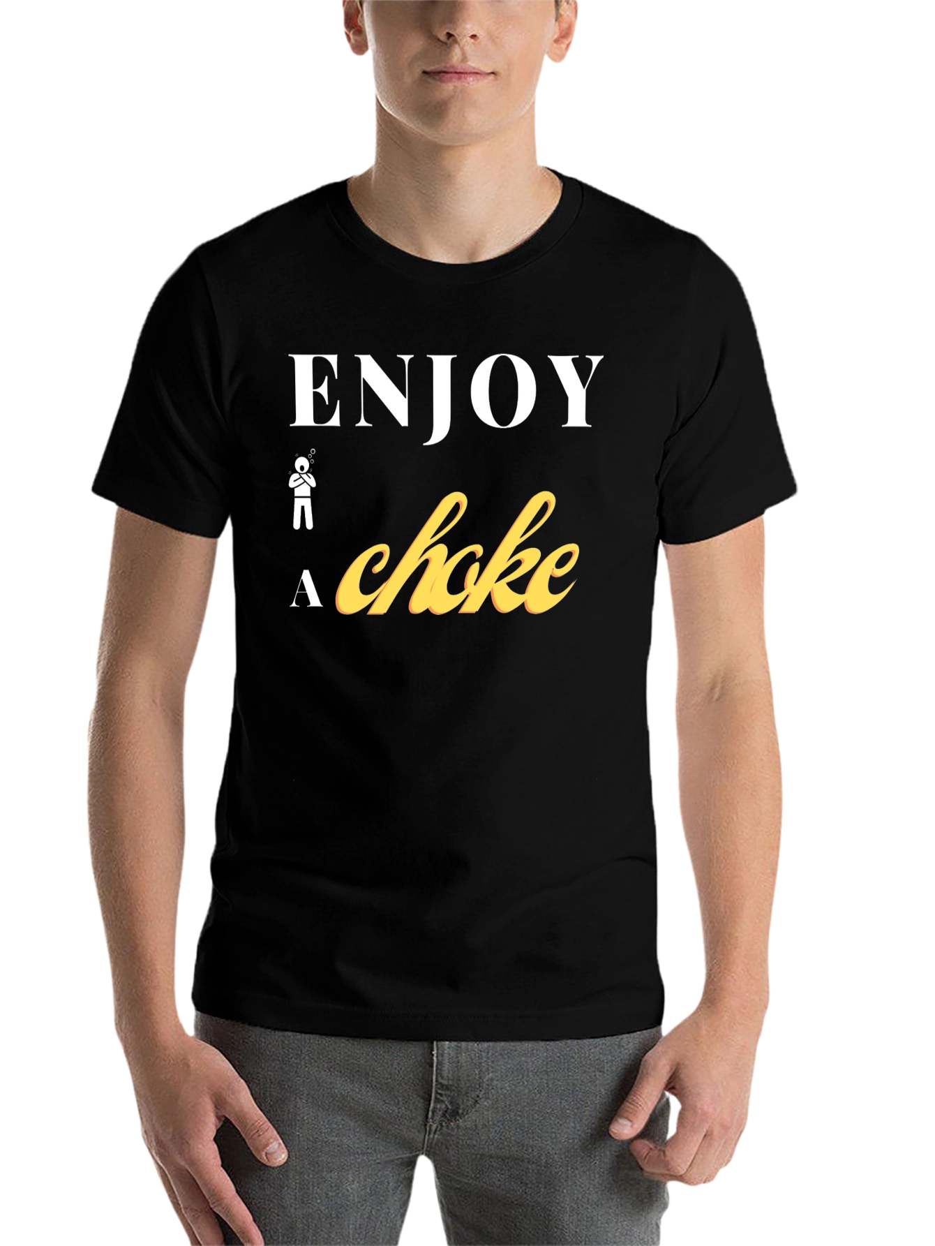 Black Enjoy a Choke Funny T-Shirt view 7