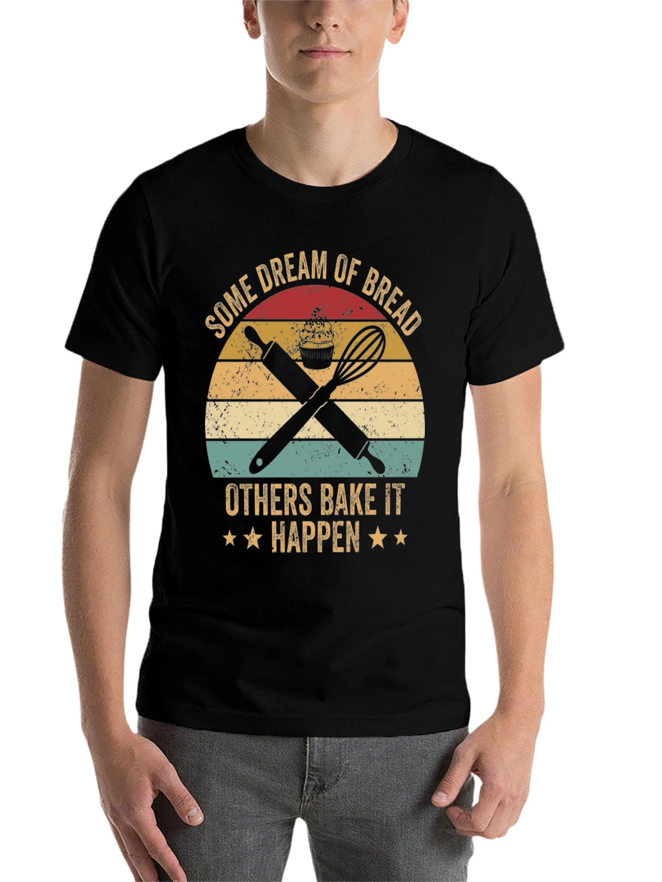 Baking Lover T-Shirt: Dream of Bread, Bake It Happen - 7