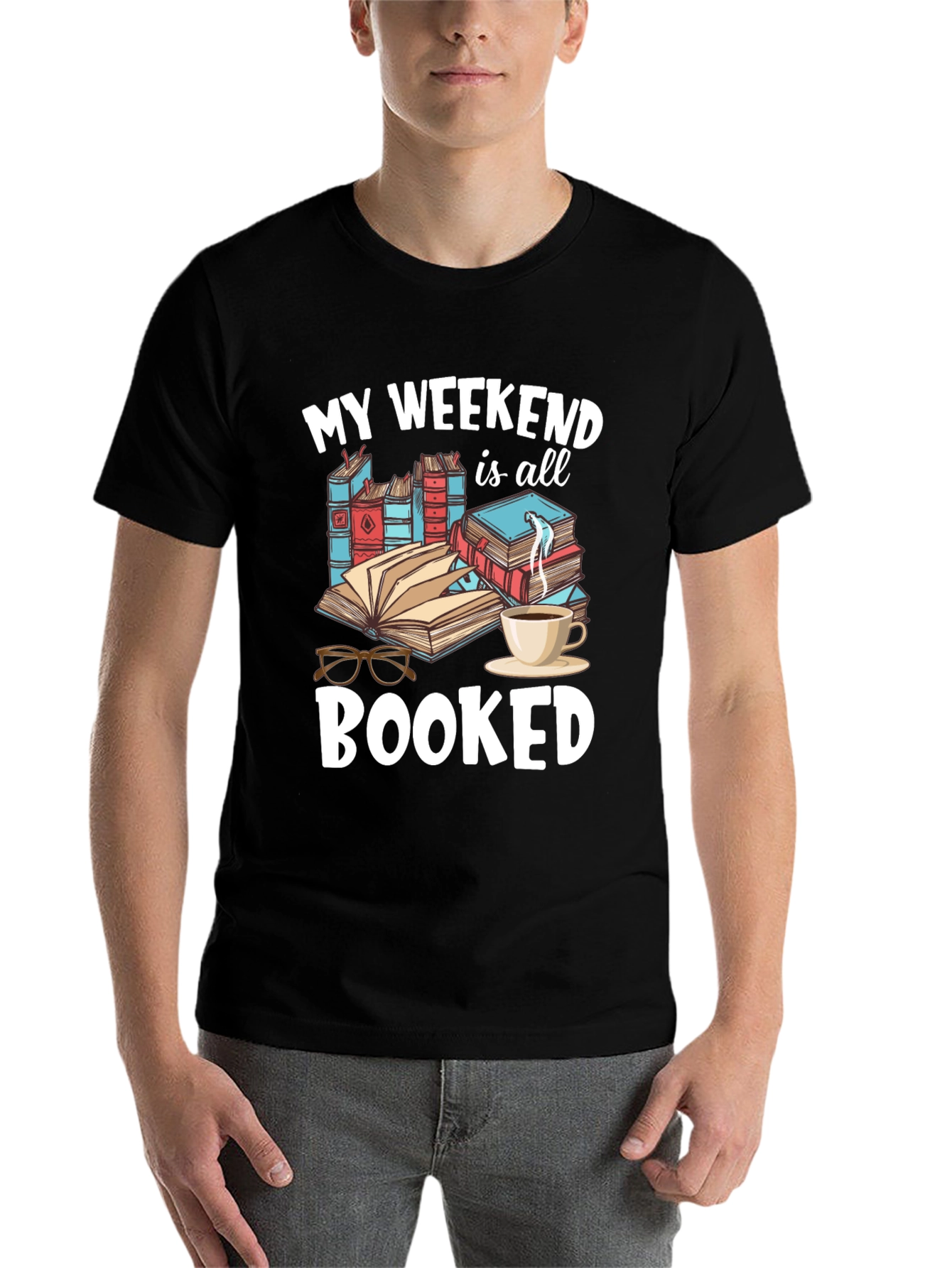 Black My Weekend is Booked T-Shirt - Reader Tee view 7