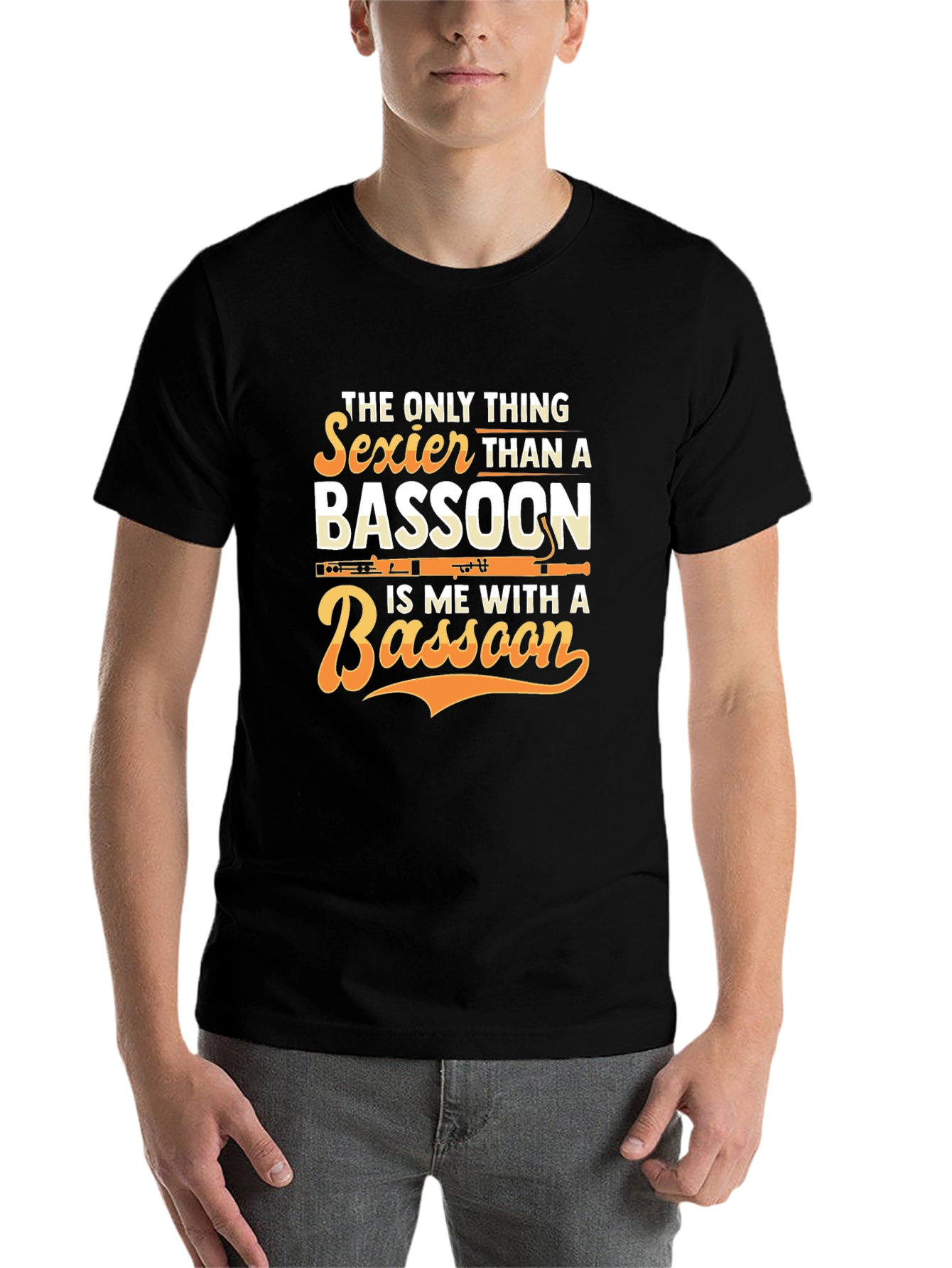 Black Bassoon Player T-Shirt - Sexier Than A Bassoon Funny Tee view 7