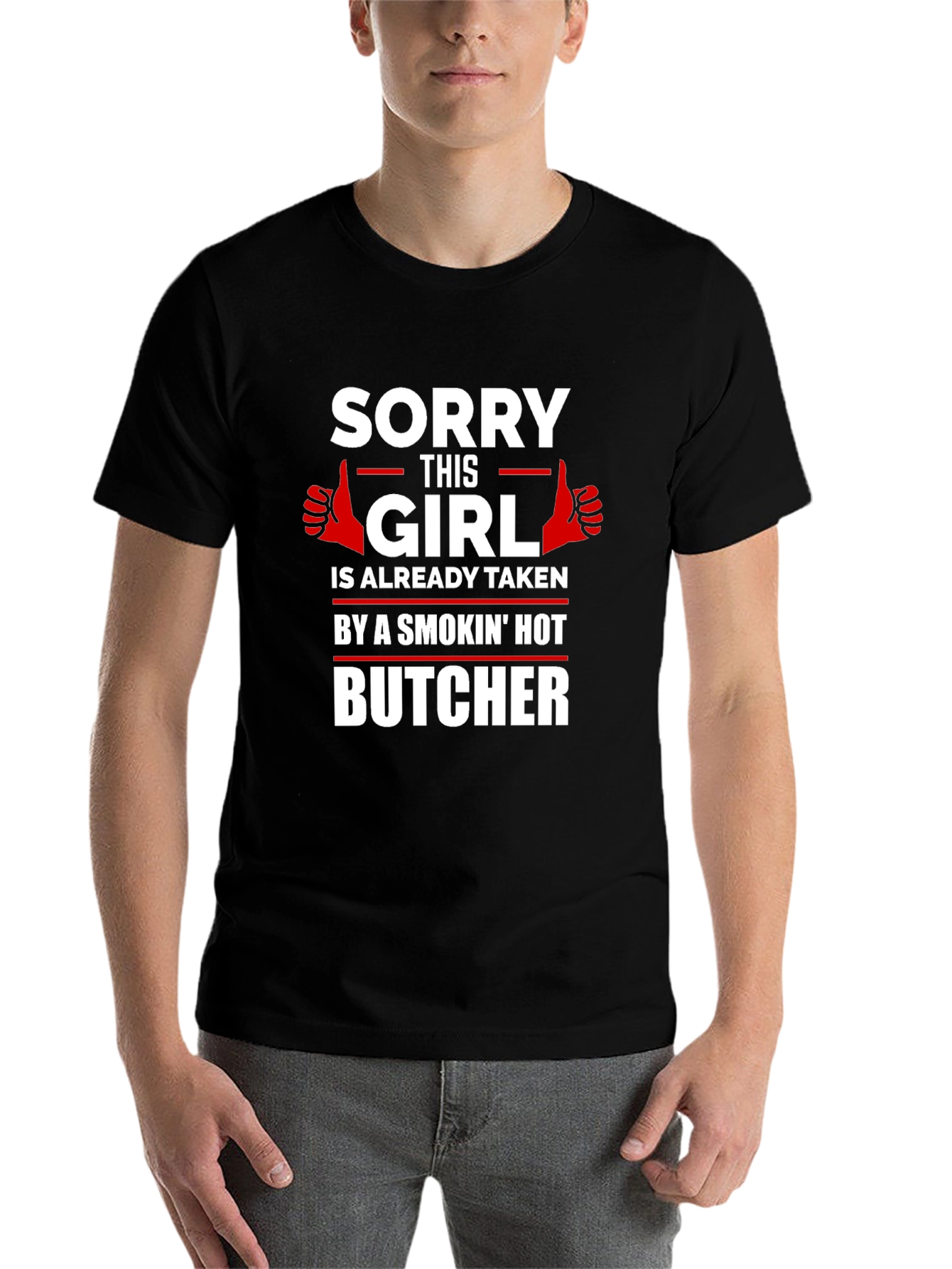 Black Sorry This Girl Is Taken By A Smokin' Hot Butcher T-Shirt view 7