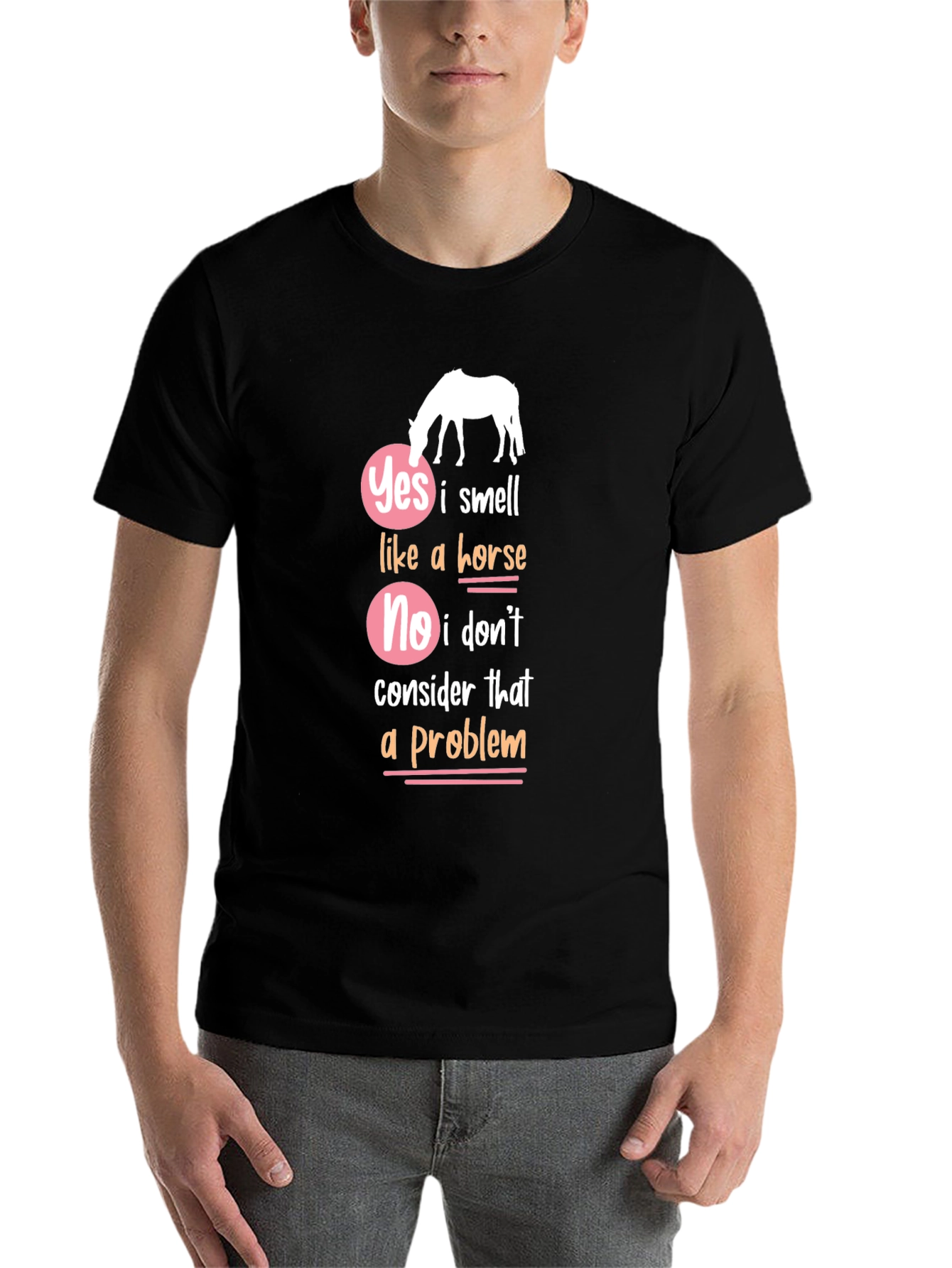 Black Yes I Smell Like a Horse Funny Graphic T-Shirt view 7