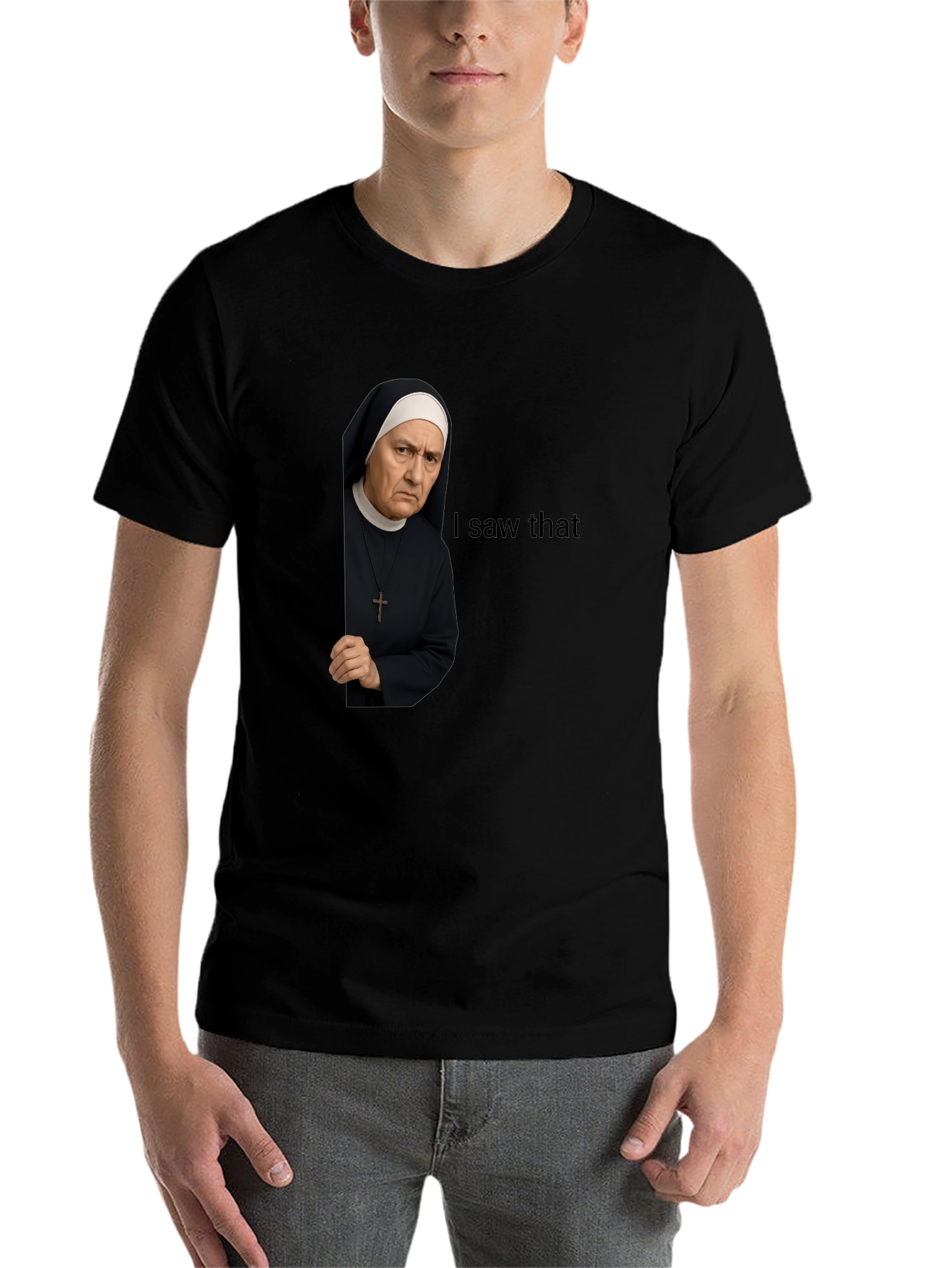 Black I Saw That Nun T-Shirt Funny Graphic Tee view 7
