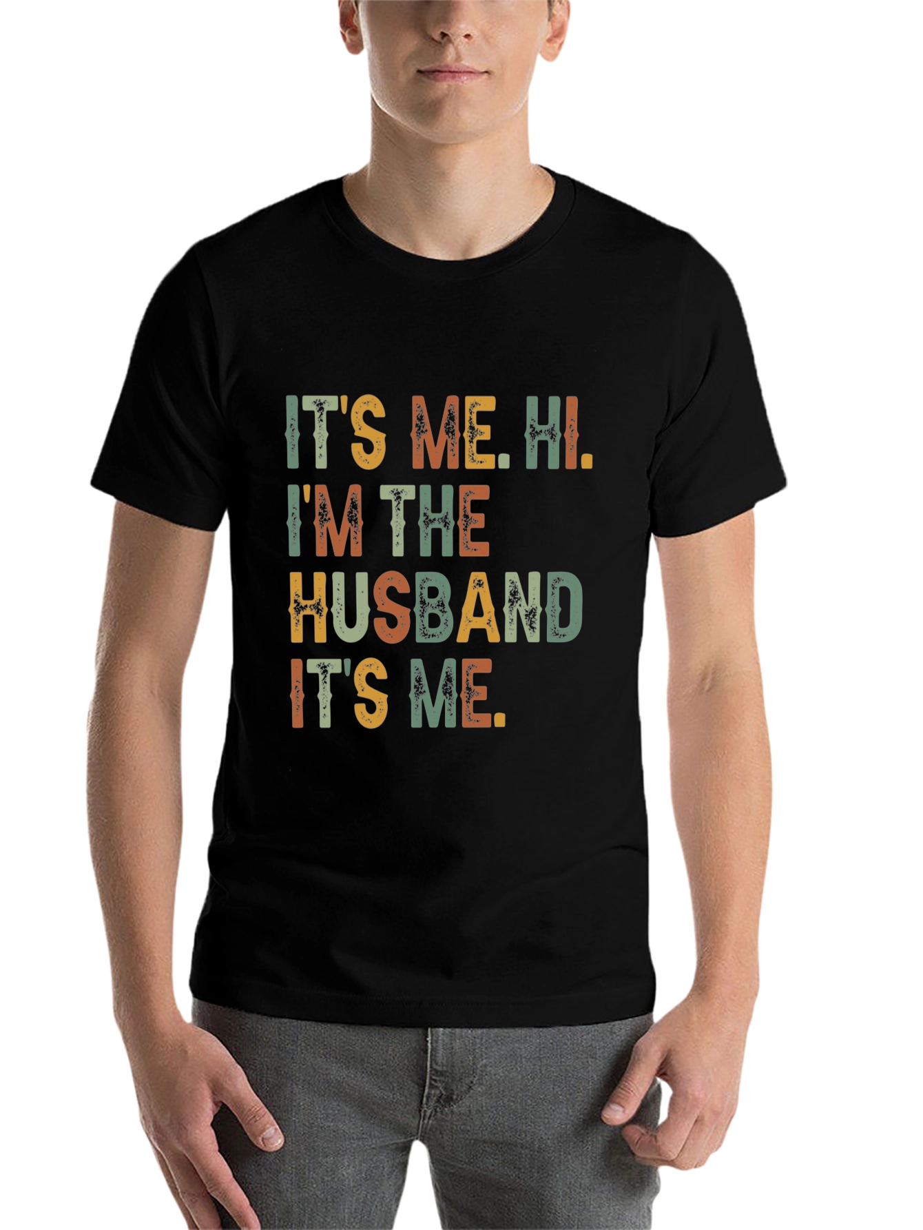 Black It's Me, Hi, I'm The Husband Funny T-Shirt view 7