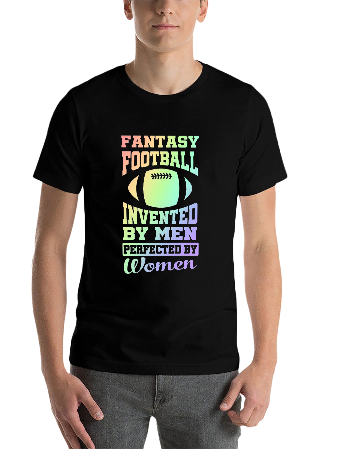 Black Fantasy Football T-Shirt: Invented by Men, Perfected by Women view 7