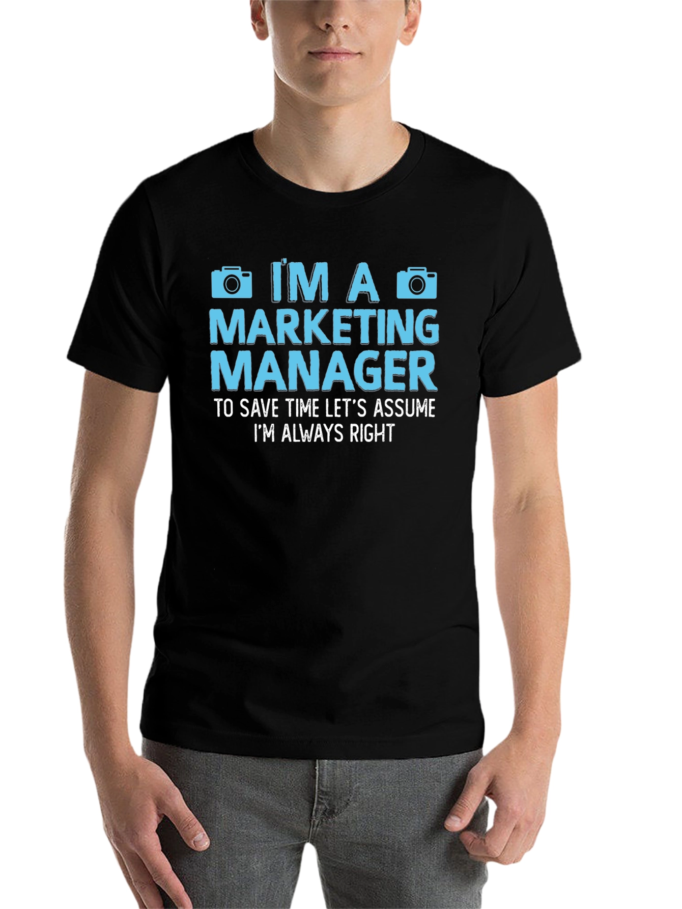 Black Marketing Manager Always Right T-Shirt view 7