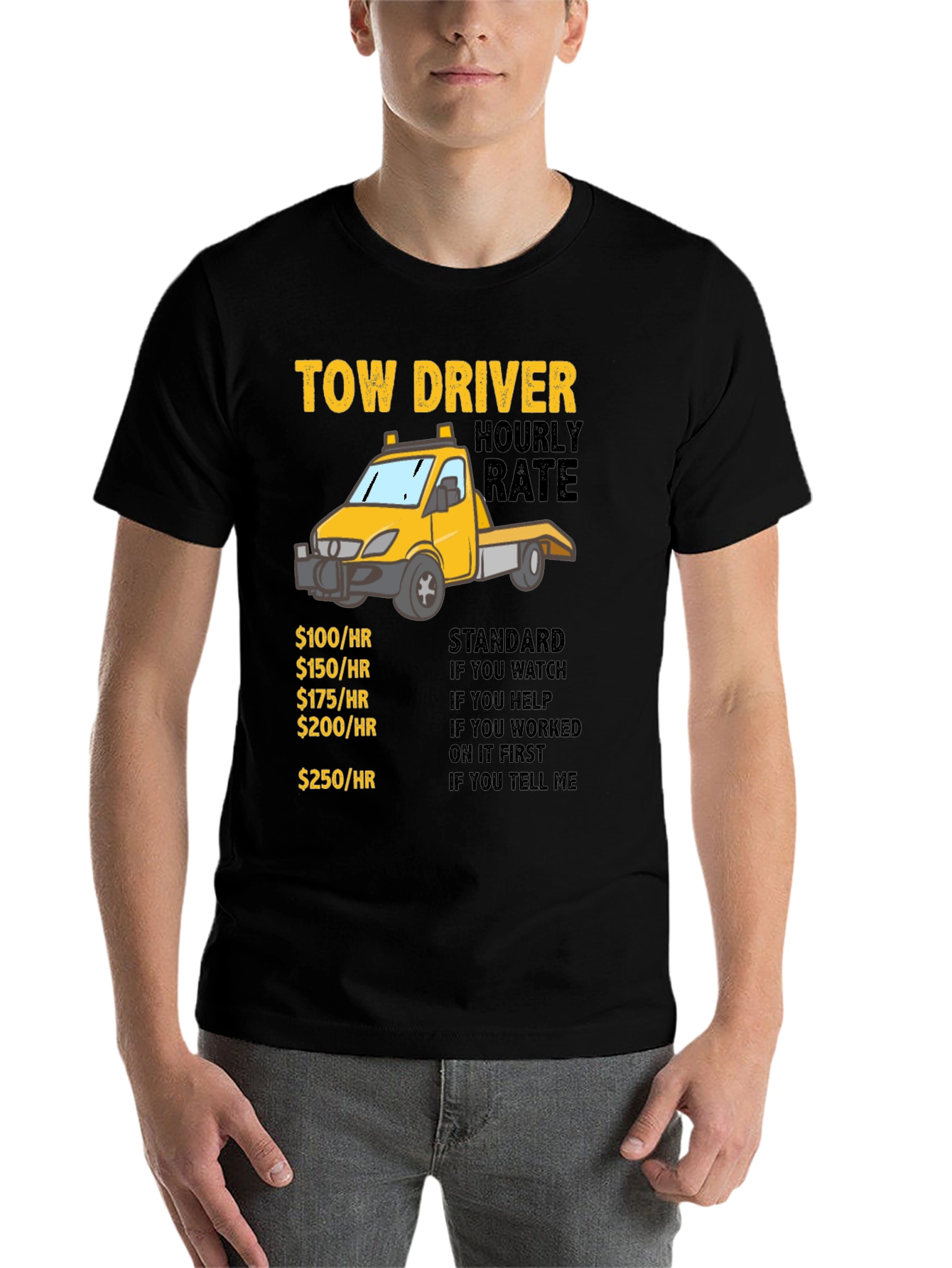 Black Tow Driver Hourly Rate T-Shirt view 7
