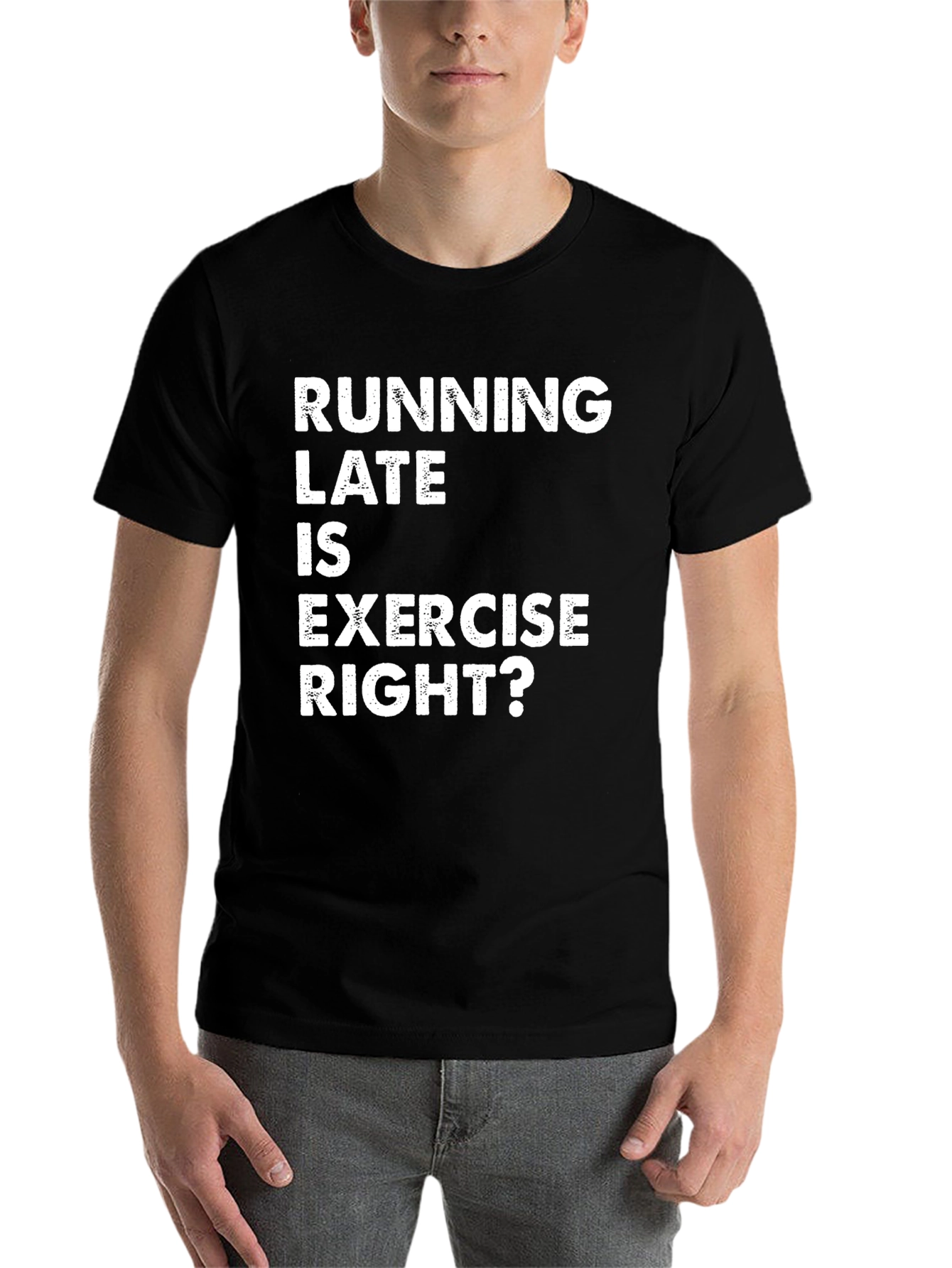 Black Running Late Exercise Funny Graphic T-Shirt view 7