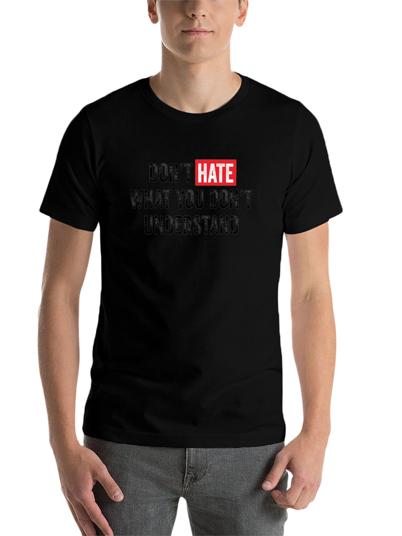 Black Don't Hate What You Don't Understand Black T-Shirt view 7