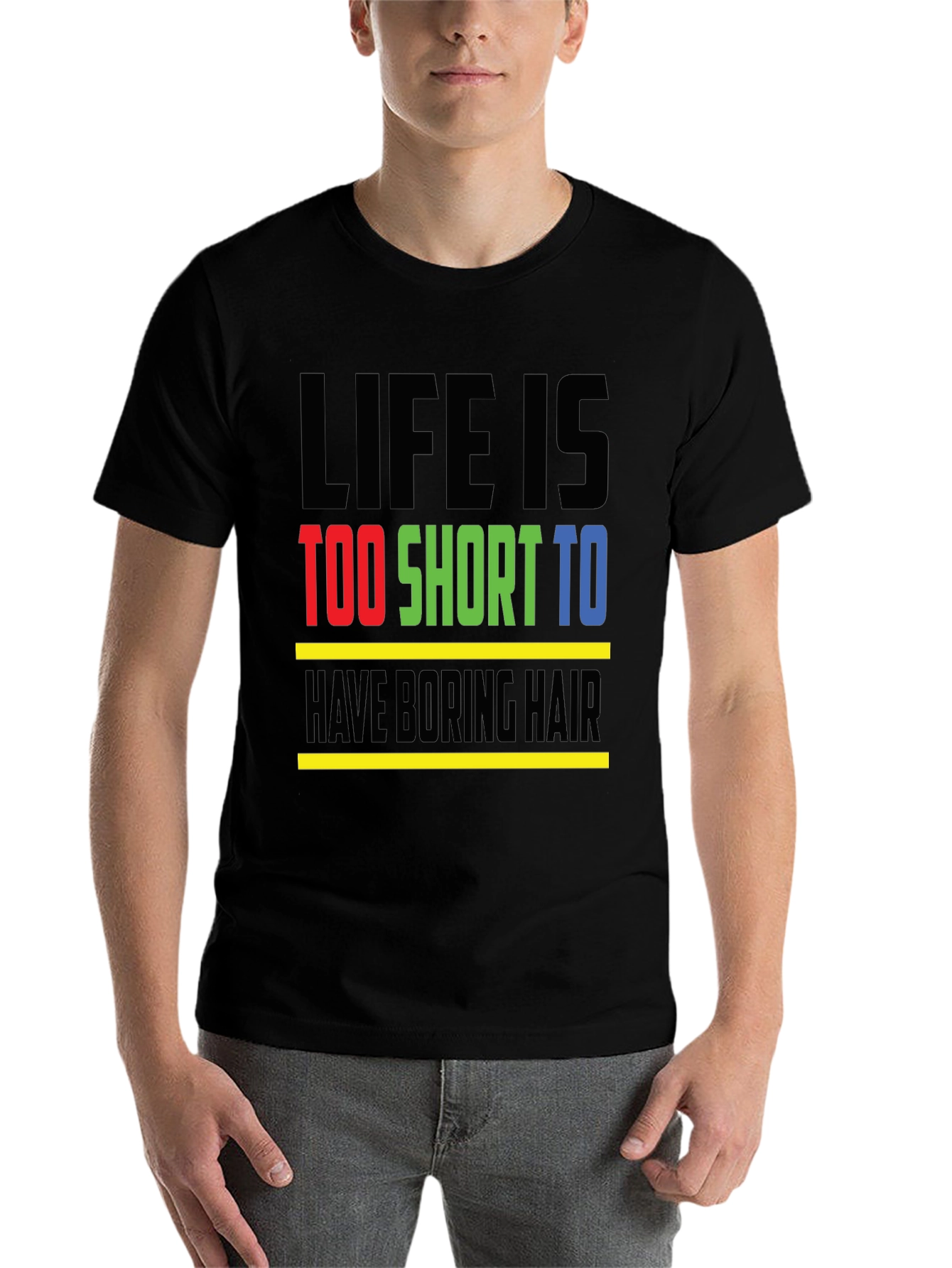 Black Life is Too Short T-Shirt - Funny Hair Statement Tee view 7