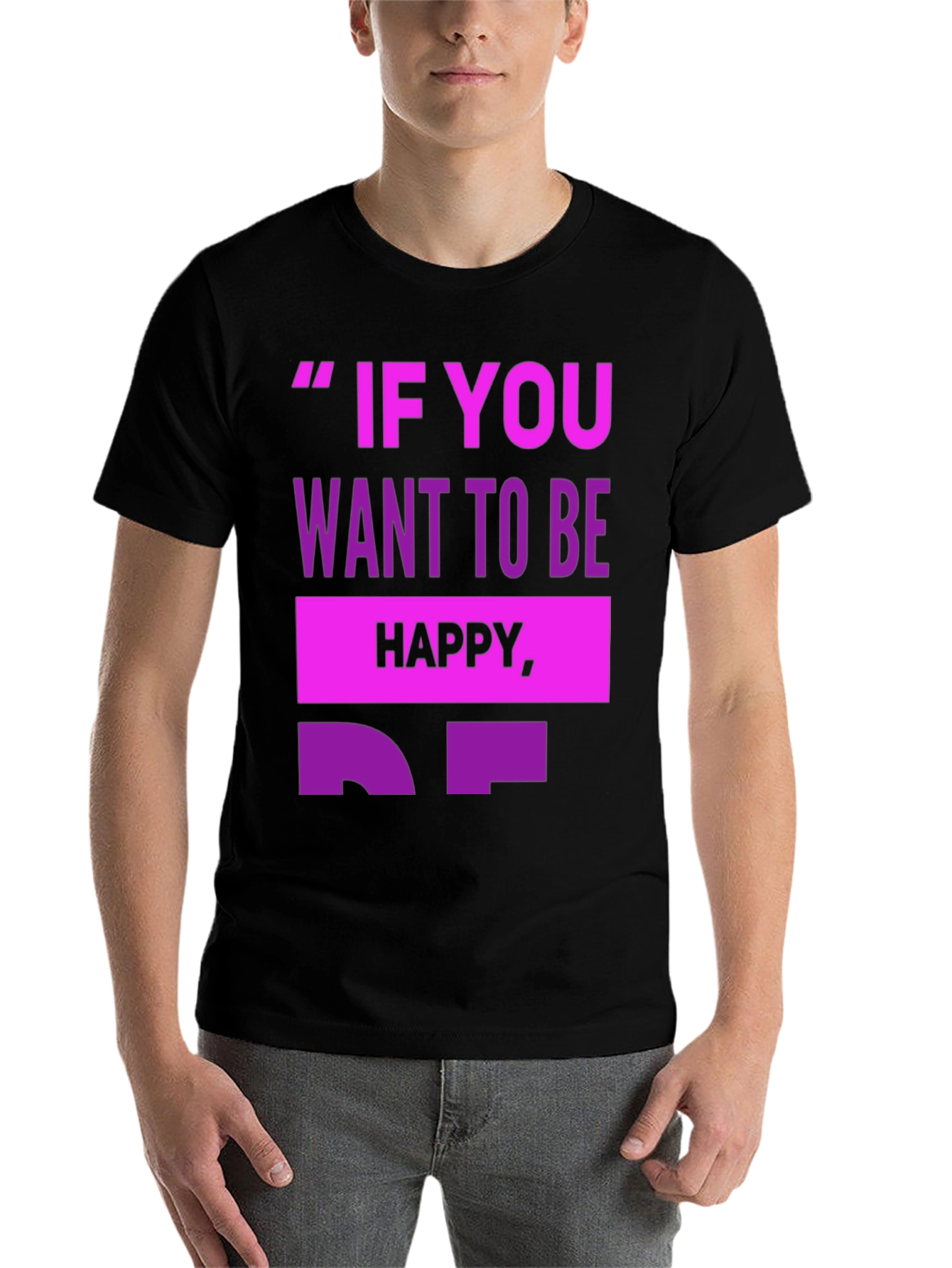 Black Motivational T-Shirt - 'If You Want To Be Happy' view 7