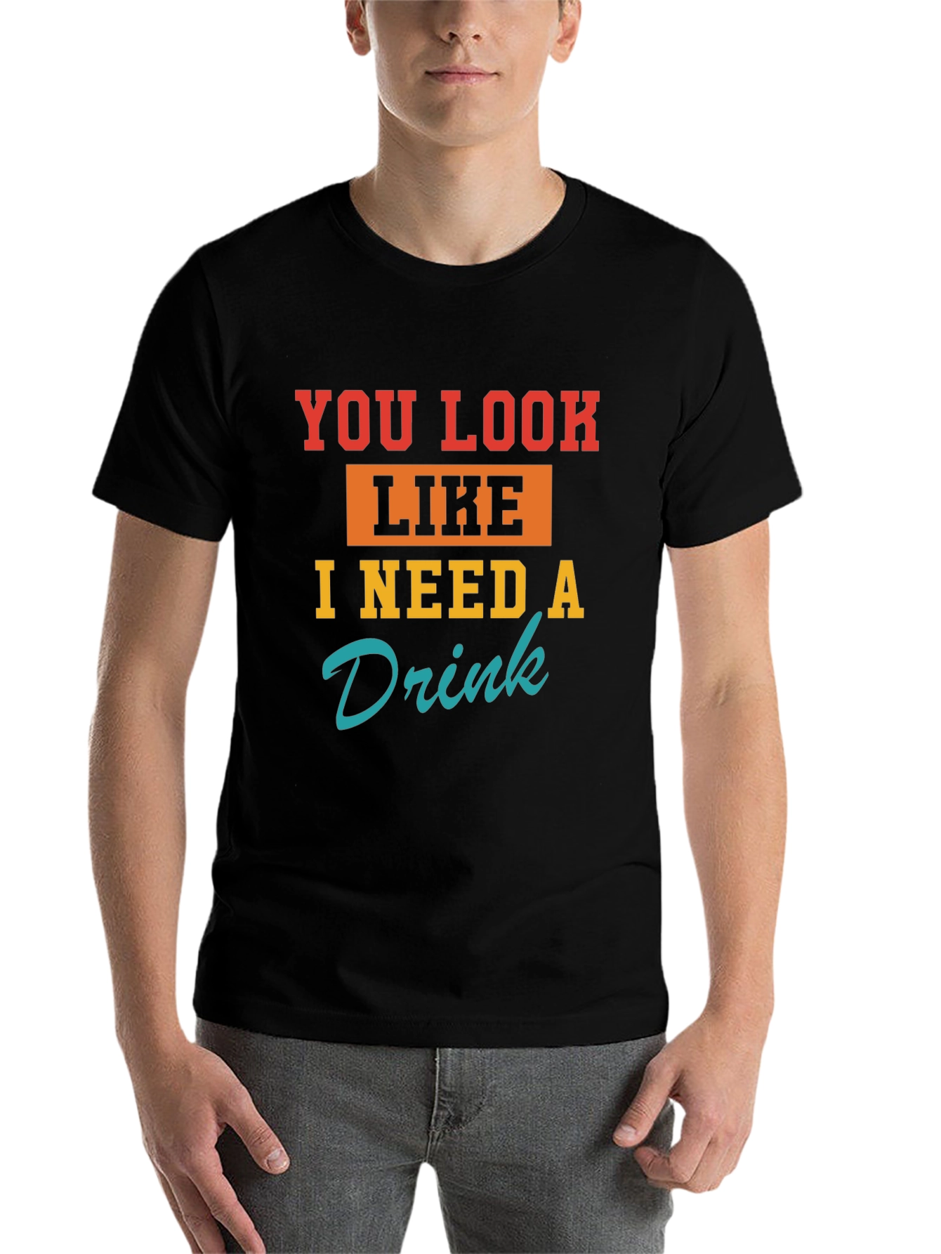 Black Funny You Look Like I Need A Drink Graphic T-Shirt view 7