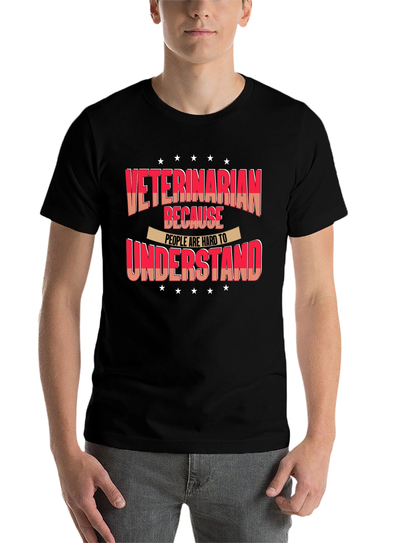 Black Veterinarian T-Shirt - Because People Are Hard to Understand view 7