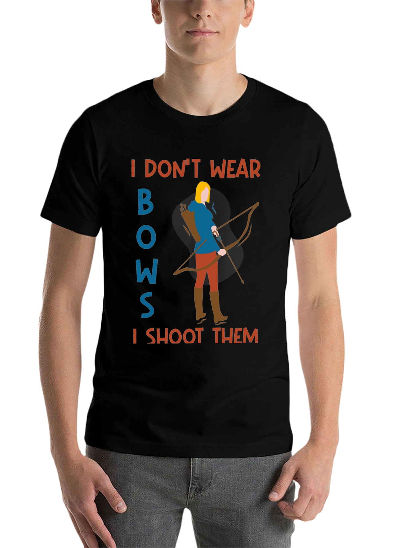 Black Archer T-Shirt: I Don't Wear Bows, I Shoot Them! view 7