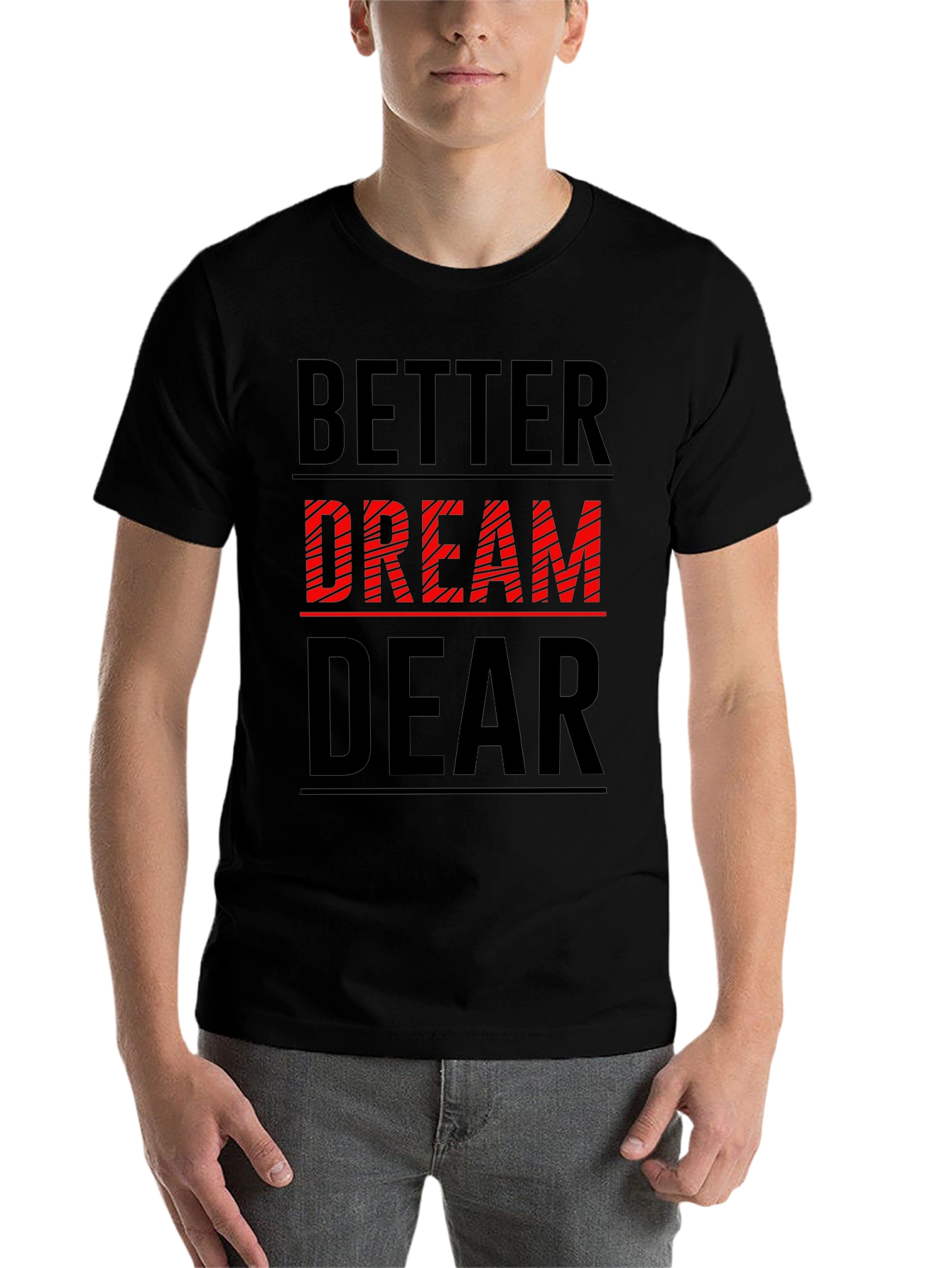 Black Better Dream Dear Graphic T-Shirt view 7