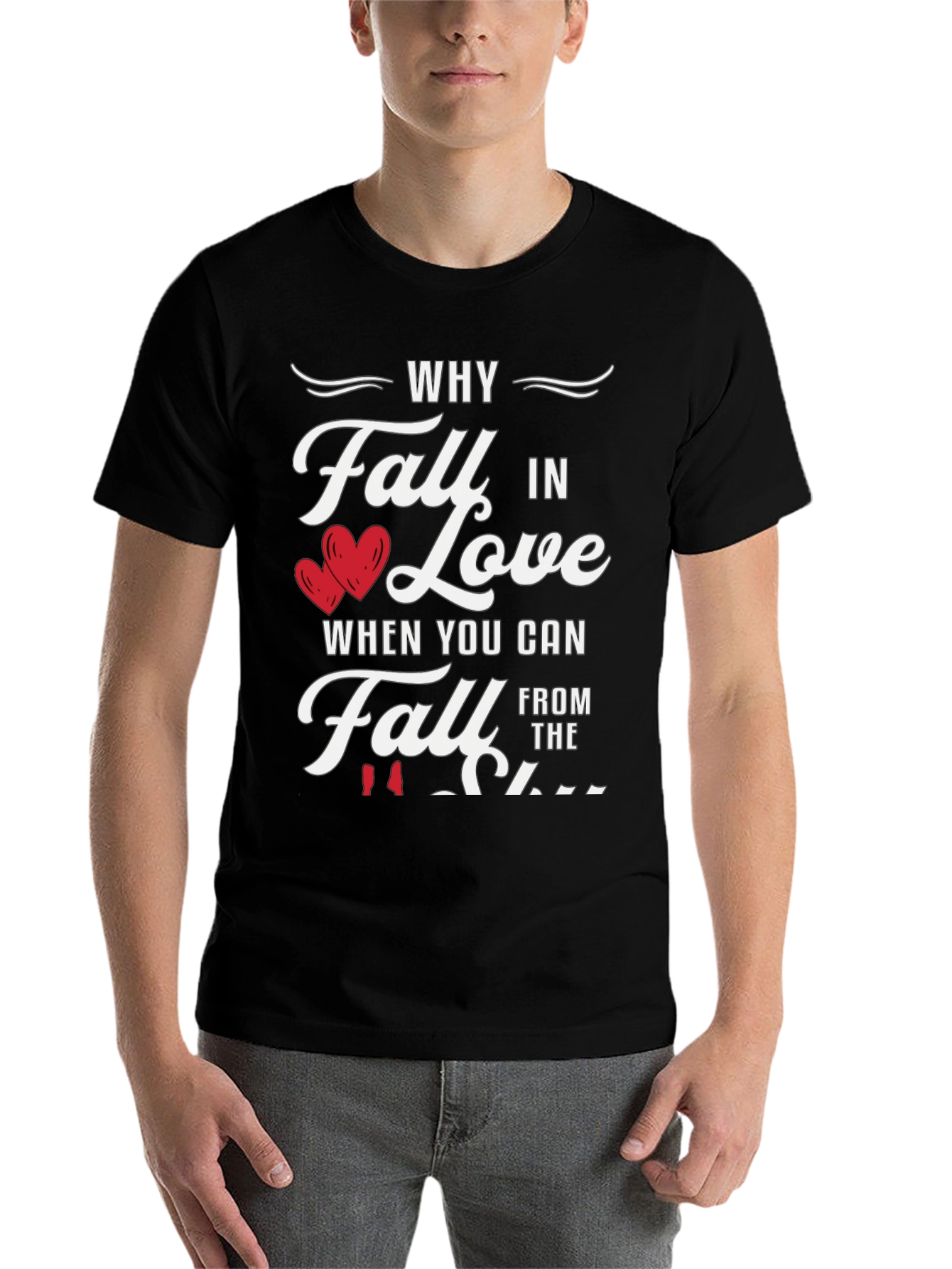 Black Why Fall in Love Funny Graphic Tee view 7