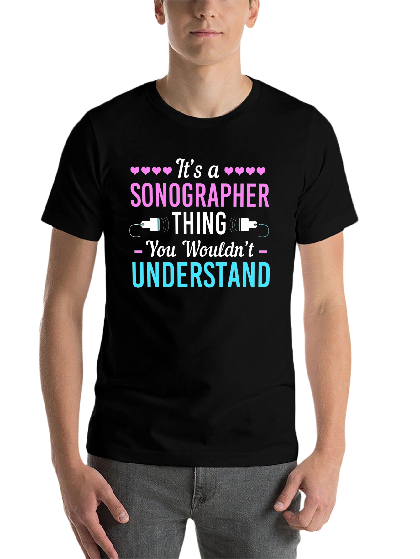Black Sonographer Thing T-Shirt - You Wouldn't Understand view 7