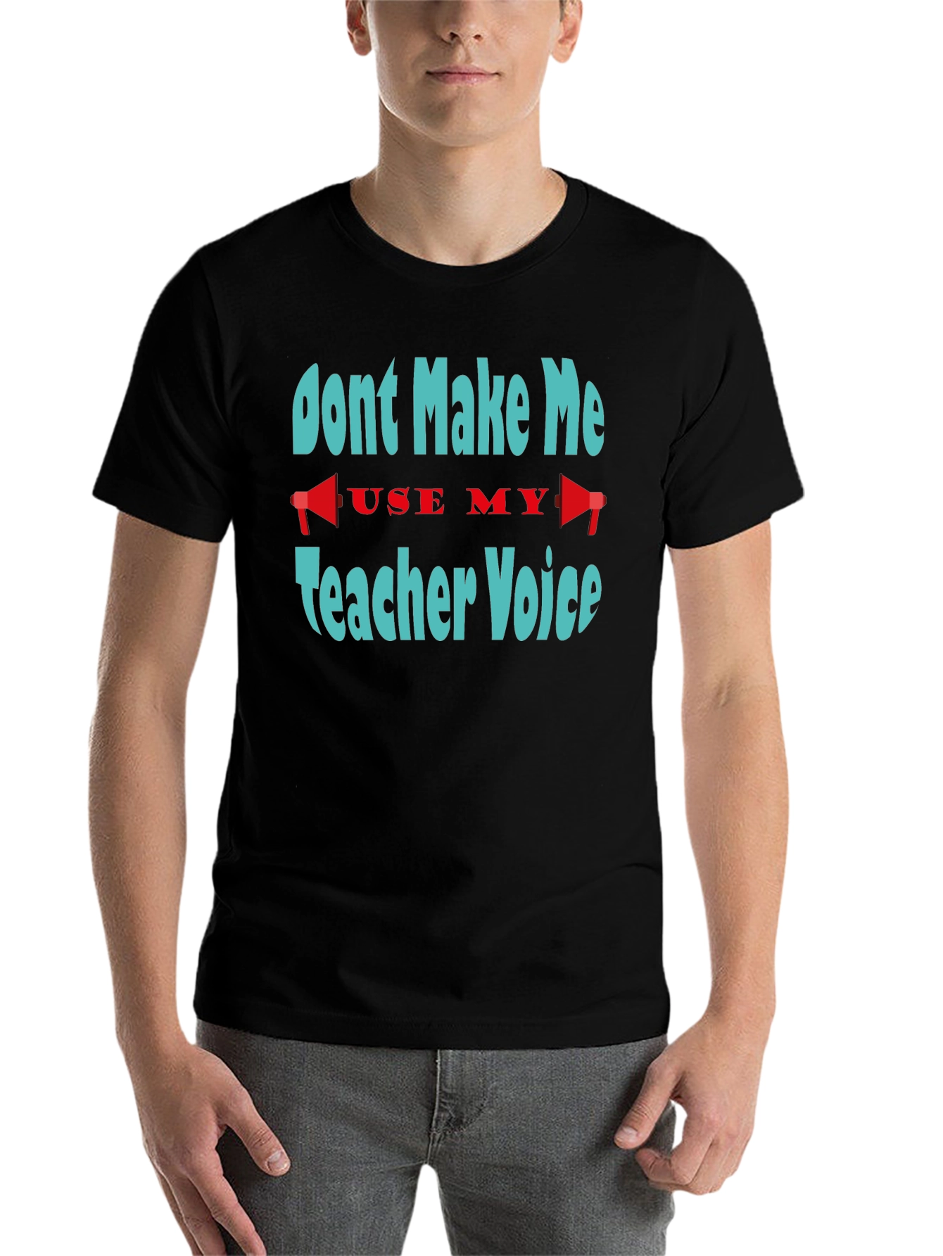 Black Don't Make Me Use My Teacher Voice T-Shirt view 7