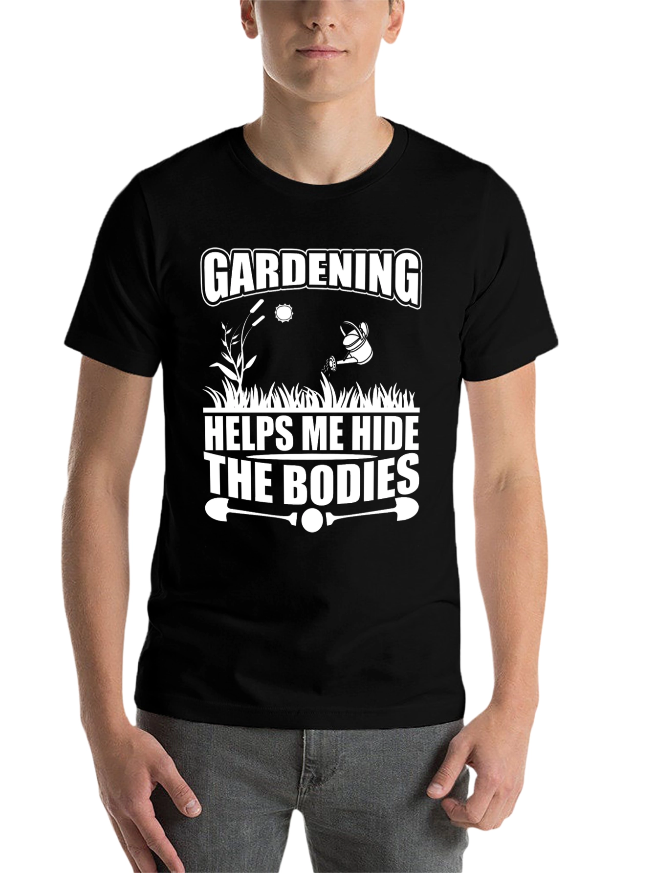Black Gardening Helps Me Hide The Bodies T-Shirt view 7