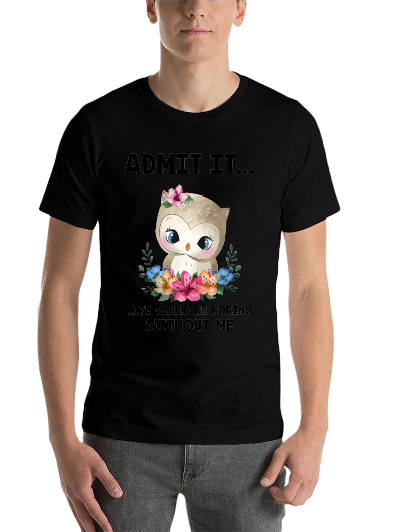 Black Cute Owl Graphic Tee - "Admit It..." view 7