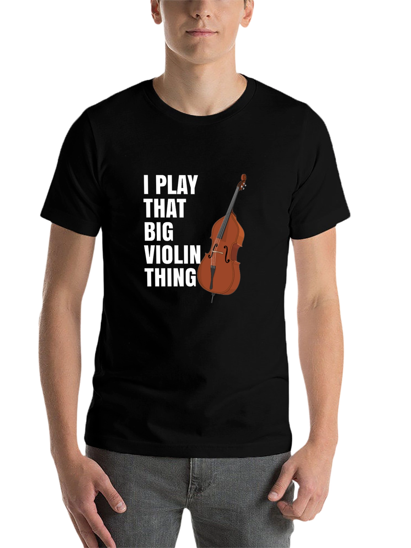 Black I Play That Big Violin Thing T-Shirt view 7