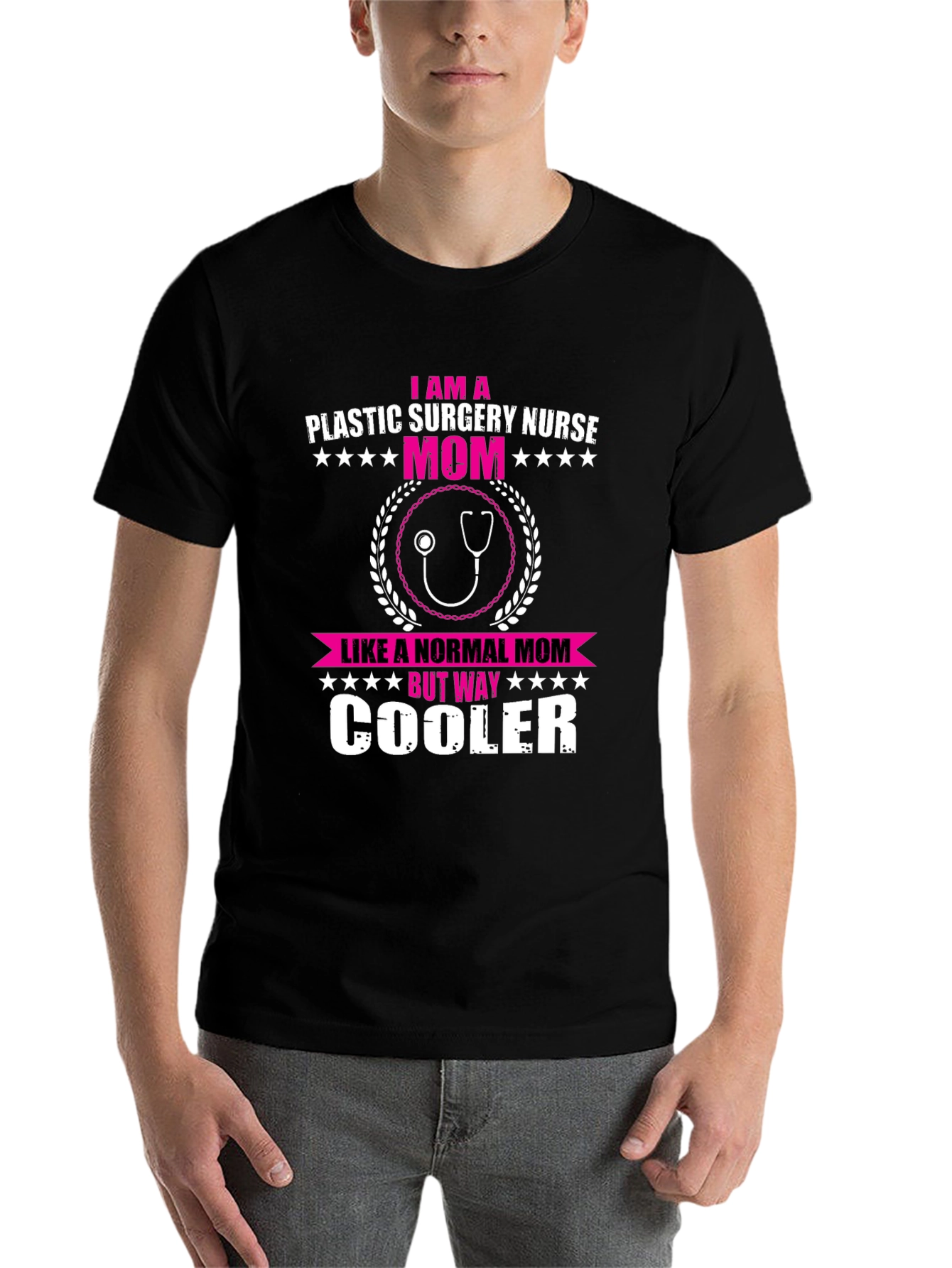 Plastic Surgery Nurse Mom T-Shirt - Way Cooler Than Normal! - 7