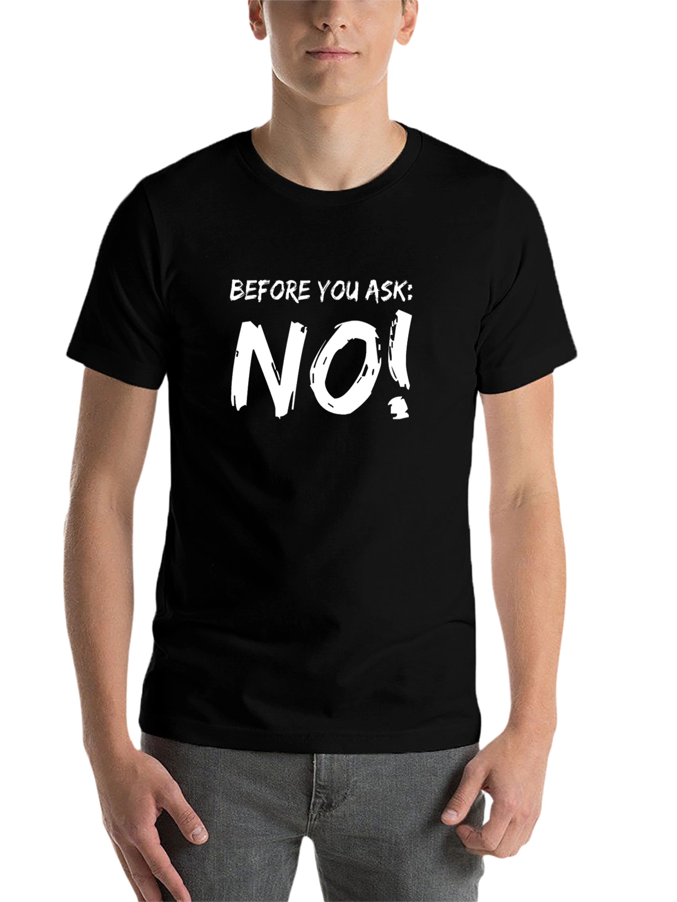 Black Funny 'Before You Ask: NO!' Black T-Shirt view 7