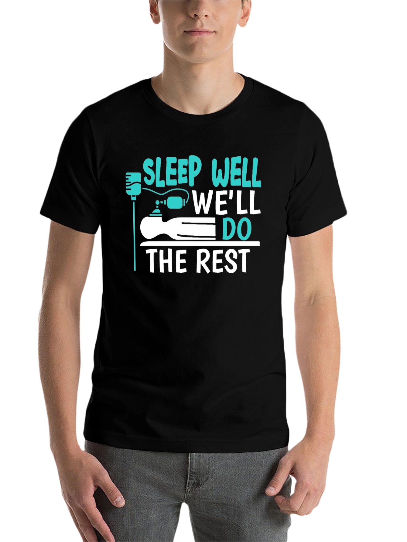 Black Sleep Well We'll Do The Rest Funny Graphic T-Shirt view 7
