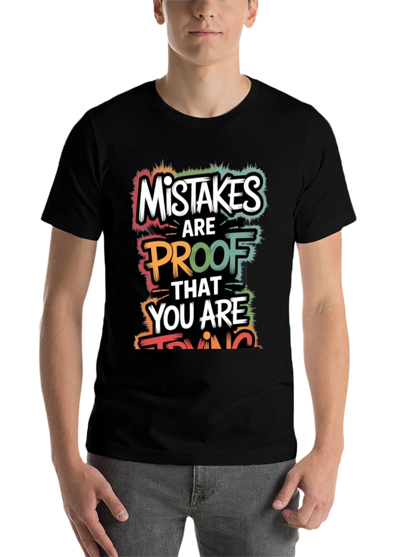 Black Mistakes Are Proof You Are Trying T-Shirt view 7