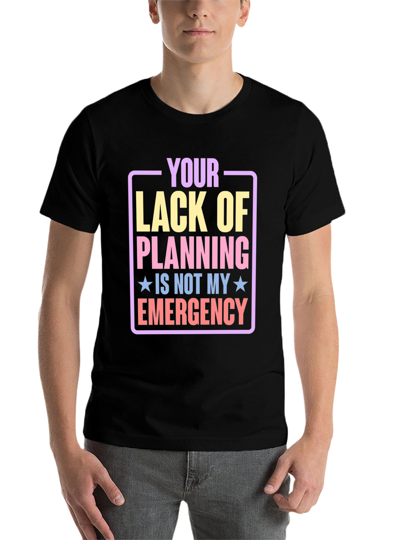 Black Funny 'Your Lack of Planning' Graphic Tee view 7