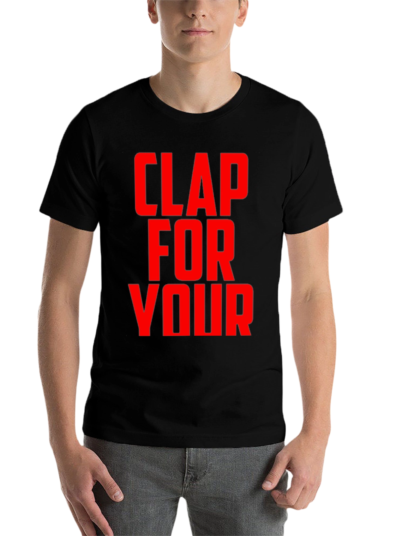 Black Clap For Your T-Shirt - Bold Graphic Tee view 7